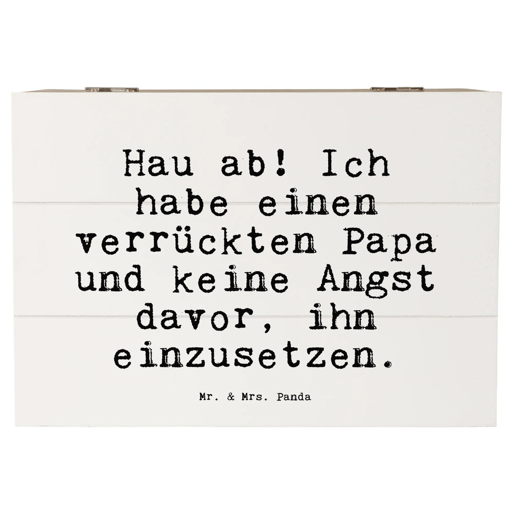 Holzkiste Sprüche und Zitate Hau ab! Ich habe einen verrückten Papa und keine Angst davor, ihn einzusetzen. Holzbox mit Deckel, box holz, truhe holz, kiste holz, Holztruhe, holzschachtel, Holzkisten, holzschatulle, Schatulle, Holzkiste mit Deckel, Holzkiste, aufbewahrungskisten, Holzbox, Aufbewahrungsbox, aufbewahrungstruhe, Aufbewahrungsbox aus Holz, Holz Aufbewahrungsbox, aufbewahrungskiste mit deckel, holztruhen, holzkästchen, Box aus Holz, aufbewahrungsboxen, Aufbewahrungsbox Holz, Holzboxen, Aufbewahrungskiste, Sprüche, Lustige Sprüche, Weisheiten, Zitate, Spruch, Spruch Geschenke, Spruch Sprüche Weisheiten Zitate Lustig Weisheit Worte