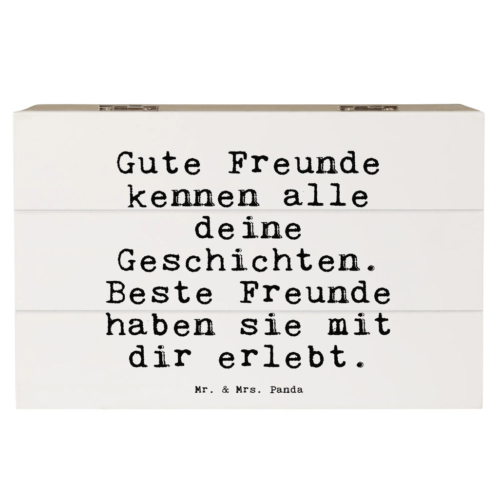 Holzkiste Sprüche und Zitate Gute Freunde kennen alle deine Geschichten. Beste Freunde haben sie mit dir erlebt. Holzkiste, Kiste, Schatulle, Geschenkdose, Erinnerungsbox, Erinnerungskiste, Schatzkiste, Dekokiste, Geschenkbox, XXL, Truhe, Aufbewahrungsbox, Spruch, Sprüche, lustige Sprüche, Weisheiten, Zitate, Spruch Geschenke, Spruch Sprüche Weisheiten Zitate Lustig Weisheit Worte