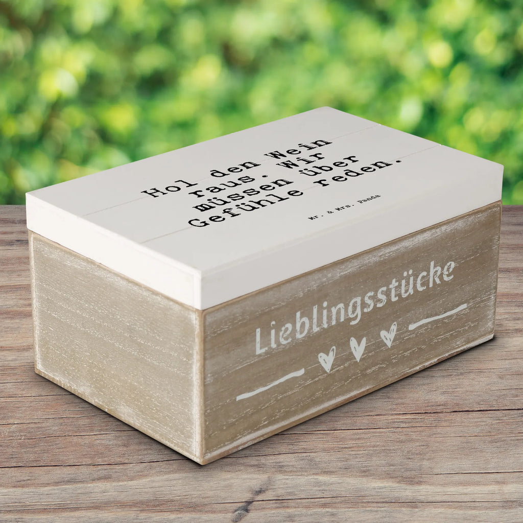 Holzkiste Sprüche und Zitate Hol den Wein raus. Wir müssen über Gefühle reden. Truhe, Kiste, Geschenkdose, Holzkiste, Dekokiste, Aufbewahrungsbox, Erinnerungsbox, Erinnerungskiste, Schatulle, XXL, Geschenkbox, Schatzkiste, Spruch, Sprüche, lustige Sprüche, Weisheiten, Zitate, Spruch Geschenke, Spruch Sprüche Weisheiten Zitate Lustig Weisheit Worte