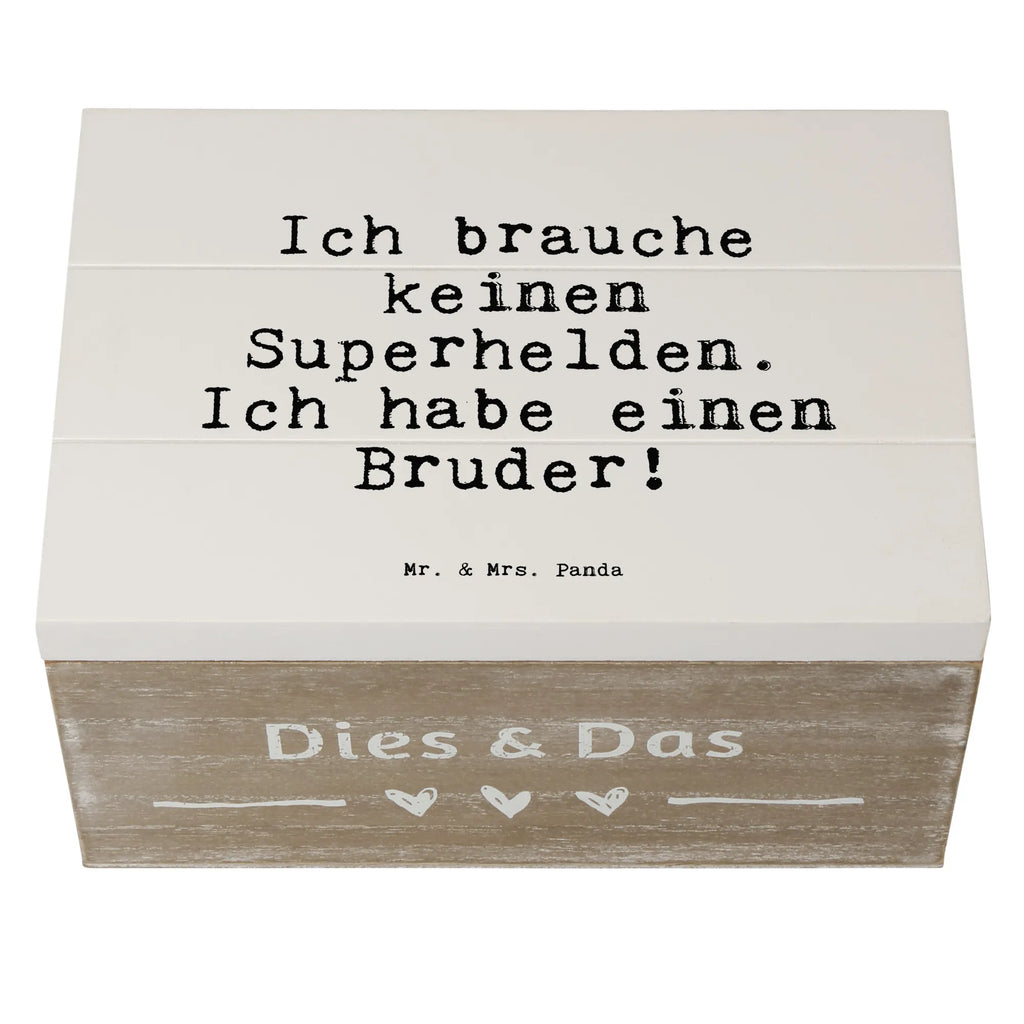 Holzkiste Sprüche und Zitate Ich brauche keinen Superhelden. Ich habe einen Bruder! box holz, Holztruhe, Aufbewahrungsbox Holz, Holzkiste mit Deckel, holzschachtel, Schatulle, Box aus Holz, Holzbox, Aufbewahrungsbox, Aufbewahrungsbox aus Holz, kiste holz, truhe holz, aufbewahrungstruhe, aufbewahrungskisten, holzkästchen, holztruhen, holzschatulle, Holzkiste, Holzboxen, Aufbewahrungskiste, Holzbox mit Deckel, Holz Aufbewahrungsbox, Holzkisten, aufbewahrungskiste mit deckel, aufbewahrungsboxen, Sprüche, Lustige Sprüche, Weisheiten, Zitate, Spruch, Spruch Geschenke, Spruch Sprüche Weisheiten Zitate Lustig Weisheit Worte