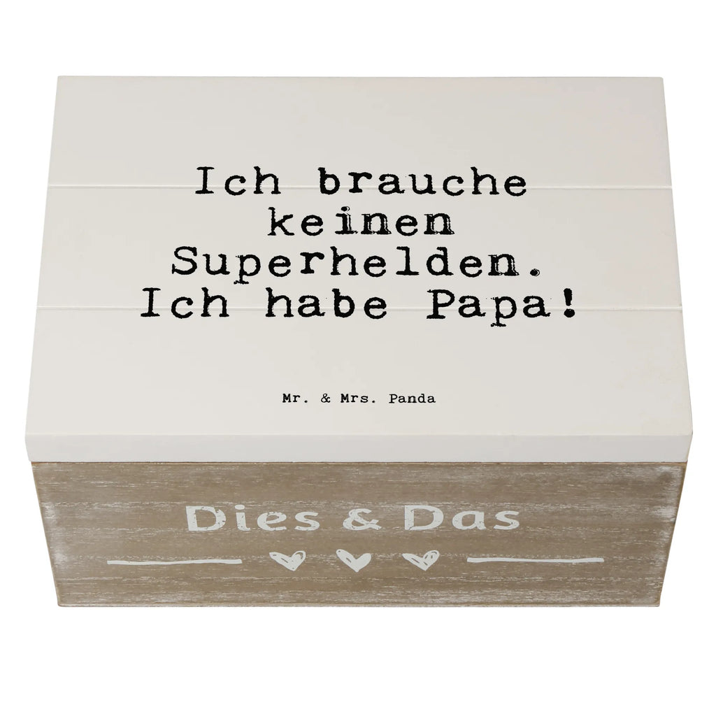 Holzkiste Sprüche und Zitate Ich brauche keinen Superhelden. Ich habe Papa! aufbewahrungskisten, truhe holz, Aufbewahrungskiste, holztruhen, holzschatulle, Holztruhe, Holzbox mit Deckel, Aufbewahrungsbox, aufbewahrungstruhe, Aufbewahrungsbox aus Holz, Holzkisten, aufbewahrungskiste mit deckel, Holzboxen, Holz Aufbewahrungsbox, Aufbewahrungsbox Holz, Holzkiste, kiste holz, Holzbox, aufbewahrungsboxen, box holz, holzkästchen, Holzkiste mit Deckel, Box aus Holz, Schatulle, holzschachtel, Sprüche, Lustige Sprüche, Weisheiten, Zitate, Spruch, Spruch Geschenke, Spruch Sprüche Weisheiten Zitate Lustig Weisheit Worte