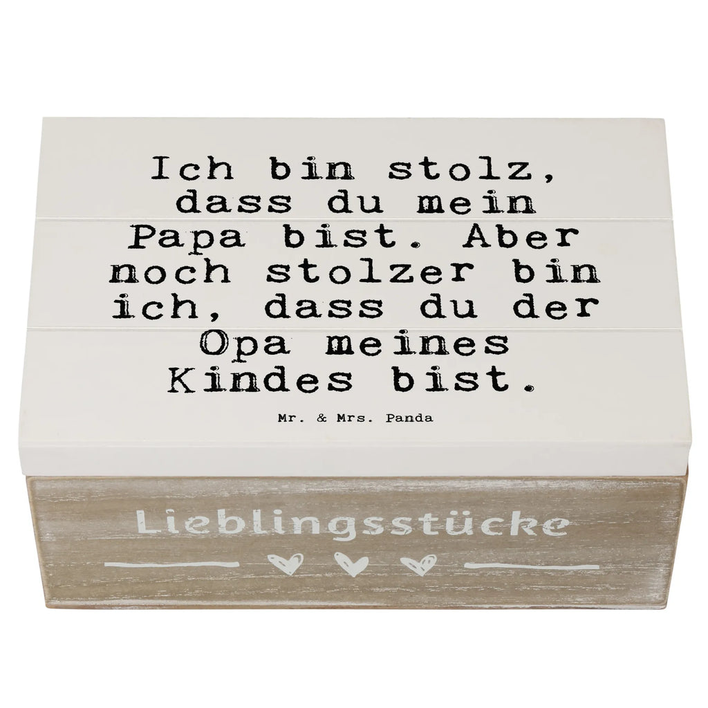 Holzkiste Sprüche und Zitate Ich bin stolz, dass du mein Papa bist. Aber noch stolzer bin ich, dass du der Opa meines Kindes bist. Kiste, Aufbewahrungsbox, Schatzkiste, Schatulle, Holzkiste, Erinnerungsbox, Truhe, Erinnerungskiste, XXL, Geschenkbox, Dekokiste, Geschenkdose, Spruch, Sprüche, lustige Sprüche, Weisheiten, Zitate, Spruch Geschenke, Spruch Sprüche Weisheiten Zitate Lustig Weisheit Worte