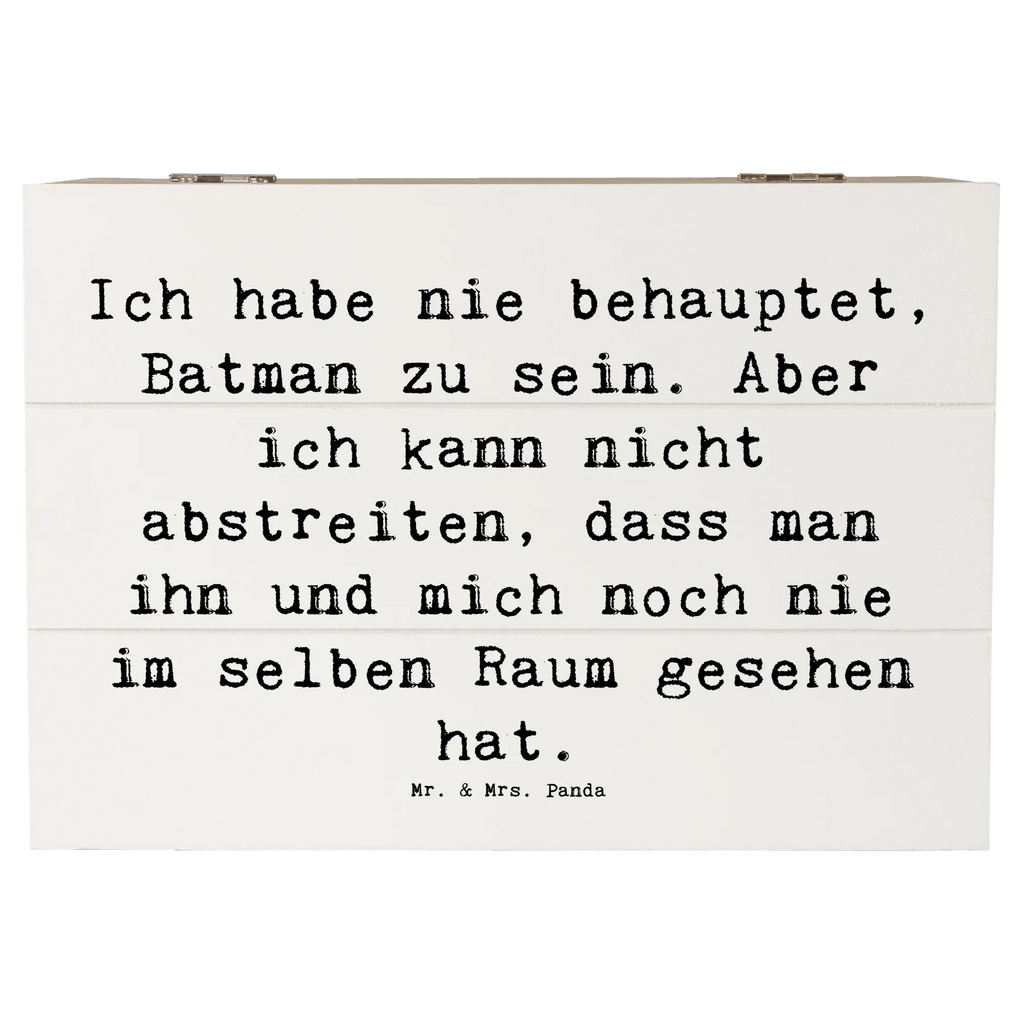 Holzkiste Sprüche und Zitate Ich habe nie behauptet, Batman zu sein. Aber ich kann nicht abstreiten, dass man ihn und mich noch nie im selben Raum gesehen hat. Aufbewahrungsbox, Erinnerungskiste, Erinnerungsbox, Geschenkbox, XXL, Schatulle, Holzkiste, Geschenkdose, Schatzkiste, Dekokiste, Kiste, Truhe, Spruch, Sprüche, lustige Sprüche, Weisheiten, Zitate, Spruch Geschenke, Spruch Sprüche Weisheiten Zitate Lustig Weisheit Worte