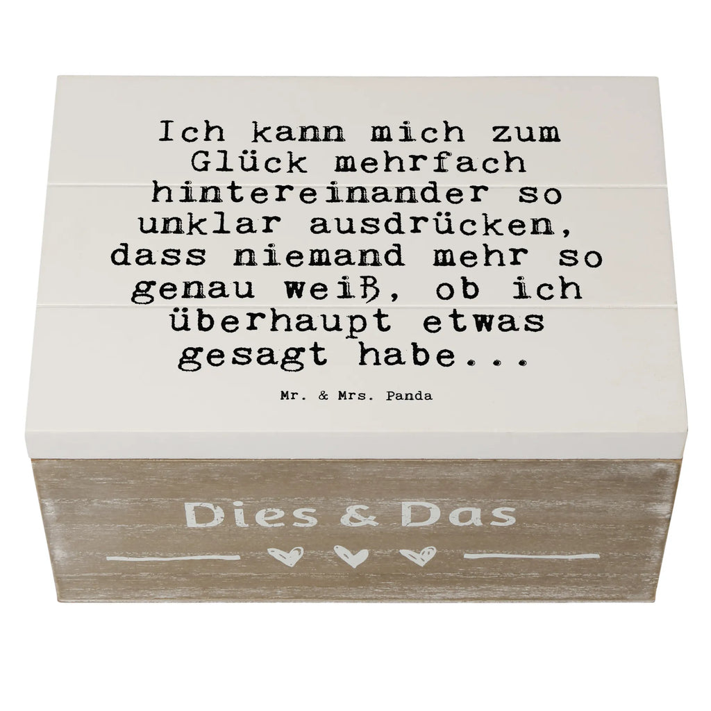 Holzkiste Sprüche und Zitate Ich kann mich zum Glück mehrfach hintereinander so unklar ausdrücken, dass niemand mehr so genau weiß, ob ich überhaupt etwas gesagt habe... Holztruhe, Aufbewahrungskiste, holzkästchen, Holzbox, aufbewahrungskiste mit deckel, Holzkiste mit Deckel, Holzboxen, aufbewahrungstruhe, holztruhen, Holzkisten, Box aus Holz, holzschachtel, kiste holz, Aufbewahrungsbox aus Holz, box holz, aufbewahrungsboxen, Aufbewahrungsbox Holz, truhe holz, Holz Aufbewahrungsbox, Holzkiste, holzschatulle, Holzbox mit Deckel, Schatulle, Aufbewahrungsbox, aufbewahrungskisten, Sprüche, Lustige Sprüche, Weisheiten, Zitate, Spruch, Spruch Geschenke, Spruch Sprüche Weisheiten Zitate Lustig Weisheit Worte