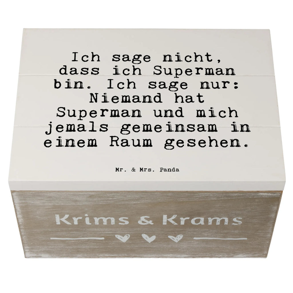 Holzkiste Sprüche und Zitate Ich sage nicht, dass ich Superman bin. Ich sage nur: Niemand hat Superman und mich jemals gemeinsam in einem Raum gesehen. Aufbewahrungsbox, truhe holz, aufbewahrungsboxen, Holzbox mit Deckel, aufbewahrungskiste mit deckel, Schatulle, Holzkiste mit Deckel, holzkästchen, Box aus Holz, aufbewahrungskisten, holzschachtel, holztruhen, holzschatulle, Holzkiste, Holzboxen, aufbewahrungstruhe, Holzkisten, Aufbewahrungsbox Holz, Holztruhe, Aufbewahrungsbox aus Holz, box holz, Aufbewahrungskiste, Holzbox, Holz Aufbewahrungsbox, kiste holz, Sprüche, Lustige Sprüche, Weisheiten, Zitate, Spruch, Spruch Geschenke, Spruch Sprüche Weisheiten Zitate Lustig Weisheit Worte