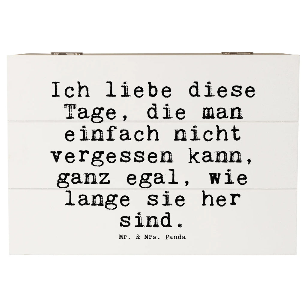 Holzkiste Sprüche und Zitate Ich liebe diese Tage, die man einfach nicht vergessen kann, ganz egal, wie lange sie her sind. aufbewahrungsboxen, aufbewahrungskiste mit deckel, Holzkisten, Box aus Holz, Holzkiste, Aufbewahrungskiste, Aufbewahrungsbox, Holzbox mit Deckel, holzschatulle, Holz Aufbewahrungsbox, Schatulle, aufbewahrungskisten, Holzbox, holzkästchen, truhe holz, Holzboxen, kiste holz, Aufbewahrungsbox Holz, Aufbewahrungsbox aus Holz, Holztruhe, aufbewahrungstruhe, Holzkiste mit Deckel, holzschachtel, holztruhen, box holz, Sprüche, Lustige Sprüche, Weisheiten, Zitate, Spruch, Spruch Geschenke, Spruch Sprüche Weisheiten Zitate Lustig Weisheit Worte