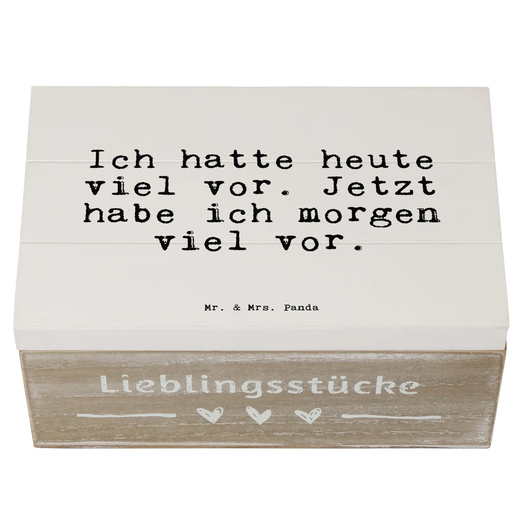 Holzkiste Sprüche und Zitate Ich hatte heute viel vor. Jetzt habe ich morgen viel vor. Aufbewahrungskiste, Schatulle, Aufbewahrungsbox, Holz Aufbewahrungsbox, Aufbewahrungsbox aus Holz, truhe holz, Holzkiste mit Deckel, kiste holz, aufbewahrungskisten, Holzbox mit Deckel, Aufbewahrungsbox Holz, holzschatulle, Holztruhe, Holzboxen, Holzkisten, aufbewahrungskiste mit deckel, Holzbox, holzschachtel, aufbewahrungstruhe, box holz, Box aus Holz, holztruhen, aufbewahrungsboxen, holzkästchen, Holzkiste, Sprüche, Lustige Sprüche, Weisheiten, Zitate, Spruch, Spruch Geschenke, Spruch Sprüche Weisheiten Zitate Lustig Weisheit Worte