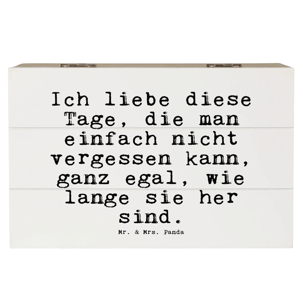 Holzkiste Sprüche und Zitate Ich liebe diese Tage, die man einfach nicht vergessen kann, ganz egal, wie lange sie her sind. aufbewahrungsboxen, aufbewahrungskiste mit deckel, Holzkisten, Box aus Holz, Holzkiste, Aufbewahrungskiste, Aufbewahrungsbox, Holzbox mit Deckel, holzschatulle, Holz Aufbewahrungsbox, Schatulle, aufbewahrungskisten, Holzbox, holzkästchen, truhe holz, Holzboxen, kiste holz, Aufbewahrungsbox Holz, Aufbewahrungsbox aus Holz, Holztruhe, aufbewahrungstruhe, Holzkiste mit Deckel, holzschachtel, holztruhen, box holz, Sprüche, Lustige Sprüche, Weisheiten, Zitate, Spruch, Spruch Geschenke, Spruch Sprüche Weisheiten Zitate Lustig Weisheit Worte