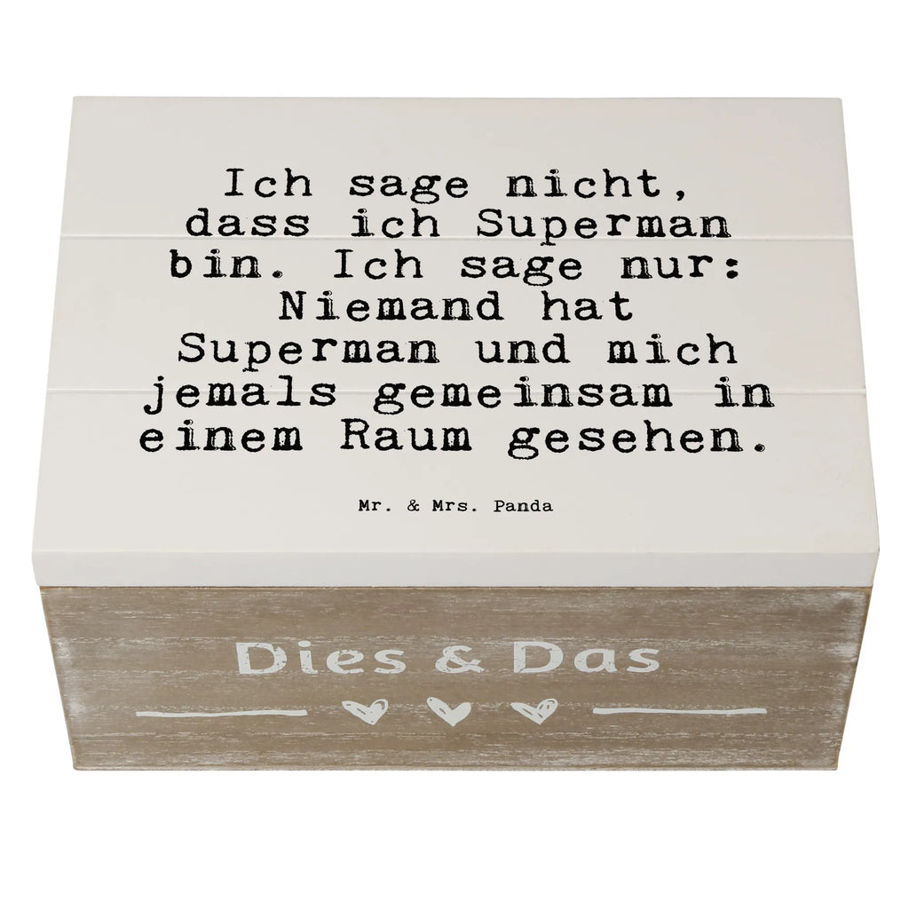 Holzkiste Sprüche und Zitate Ich sage nicht, dass ich Superman bin. Ich sage nur: Niemand hat Superman und mich jemals gemeinsam in einem Raum gesehen. Aufbewahrungsbox, truhe holz, aufbewahrungsboxen, Holzbox mit Deckel, aufbewahrungskiste mit deckel, Schatulle, Holzkiste mit Deckel, holzkästchen, Box aus Holz, aufbewahrungskisten, holzschachtel, holztruhen, holzschatulle, Holzkiste, Holzboxen, aufbewahrungstruhe, Holzkisten, Aufbewahrungsbox Holz, Holztruhe, Aufbewahrungsbox aus Holz, box holz, Aufbewahrungskiste, Holzbox, Holz Aufbewahrungsbox, kiste holz, Sprüche, Lustige Sprüche, Weisheiten, Zitate, Spruch, Spruch Geschenke, Spruch Sprüche Weisheiten Zitate Lustig Weisheit Worte