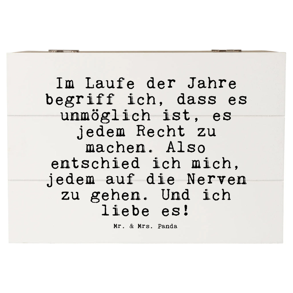 Holzkiste Sprüche und Zitate Im Laufe der Jahre begriff ich, dass es unmöglich ist, es jedem Recht zu machen. Also entschied ich mich, jedem auf die Nerven zu gehen. Und ich liebe es! holzschachtel, holzschatulle, Schatulle, Aufbewahrungsbox aus Holz, Aufbewahrungsbox, Holzbox, truhe holz, Holzbox mit Deckel, Holzkiste, aufbewahrungskisten, Holzboxen, kiste holz, Holzkisten, holzkästchen, aufbewahrungskiste mit deckel, Aufbewahrungskiste, Holz Aufbewahrungsbox, box holz, aufbewahrungsboxen, Box aus Holz, Aufbewahrungsbox Holz, Holztruhe, holztruhen, aufbewahrungstruhe, Holzkiste mit Deckel, Sprüche, Lustige Sprüche, Weisheiten, Zitate, Spruch, Spruch Geschenke, Spruch Sprüche Weisheiten Zitate Lustig Weisheit Worte
