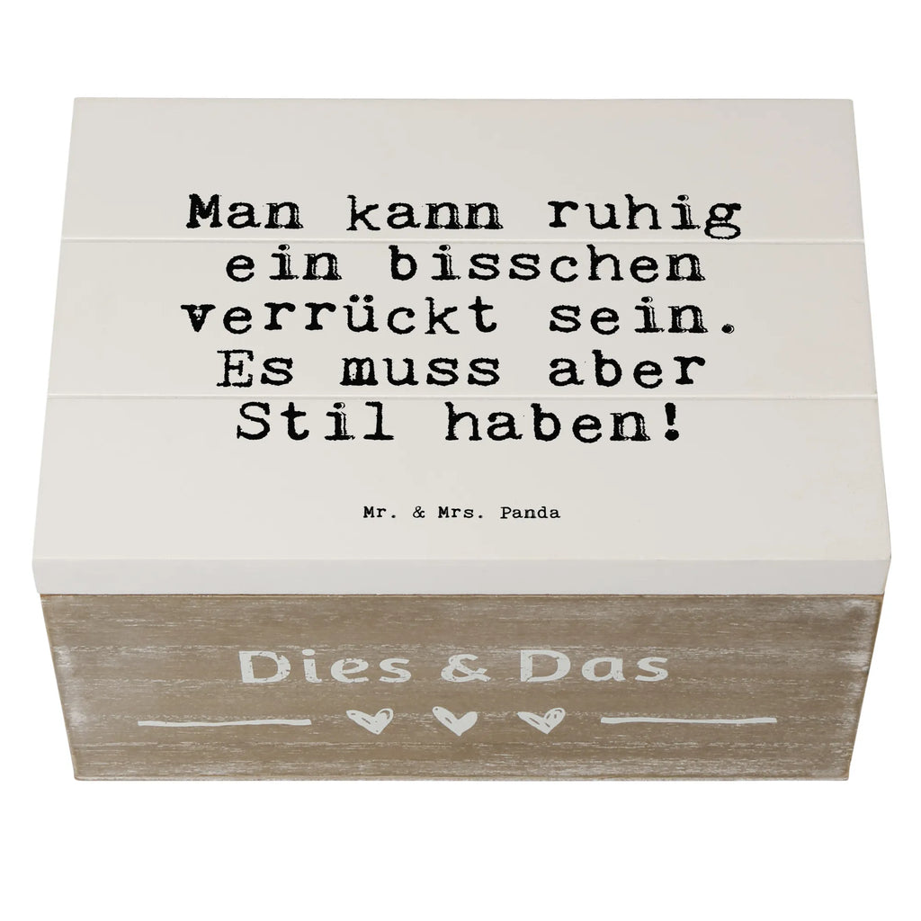 Holzkiste Sprüche und Zitate Man kann ruhig ein bisschen verrückt sein. Es muss aber Stil haben! Holzboxen, aufbewahrungstruhe, holztruhen, box holz, holzschatulle, Holzkiste mit Deckel, Holztruhe, Schatulle, Holzkiste, Holzkisten, Holzbox, holzkästchen, Holzbox mit Deckel, Aufbewahrungsbox, Aufbewahrungskiste, kiste holz, holzschachtel, aufbewahrungskisten, truhe holz, Box aus Holz, aufbewahrungsboxen, aufbewahrungskiste mit deckel, Aufbewahrungsbox Holz, Aufbewahrungsbox aus Holz, Holz Aufbewahrungsbox, Sprüche, Lustige Sprüche, Weisheiten, Zitate, Spruch, Spruch Geschenke, Spruch Sprüche Weisheiten Zitate Lustig Weisheit Worte