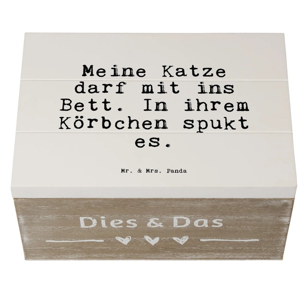 Holzkiste Sprüche und Zitate Meine Katze darf mit ins Bett. In ihrem Körbchen spukt es. Geschenkbox, Schatzkiste, Schatulle, Aufbewahrungsbox, Kiste, Erinnerungskiste, Erinnerungsbox, Dekokiste, Geschenkdose, XXL, Holzkiste, Truhe, Spruch, Sprüche, lustige Sprüche, Weisheiten, Zitate, Spruch Geschenke, Spruch Sprüche Weisheiten Zitate Lustig Weisheit Worte
