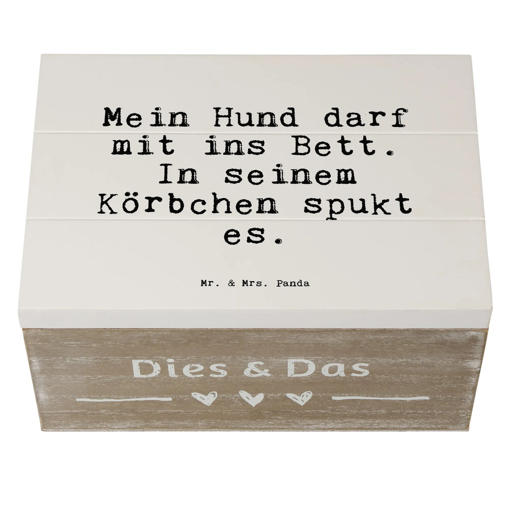 Holzkiste Sprüche und Zitate Mein Hund darf mit ins Bett. In seinem Körbchen spukt es. aufbewahrungskiste mit deckel, Holzkiste mit Deckel, Aufbewahrungsbox, kiste holz, aufbewahrungskisten, Aufbewahrungskiste, box holz, truhe holz, aufbewahrungstruhe, Holzboxen, Box aus Holz, holztruhen, holzkästchen, Holzkiste, holzschachtel, aufbewahrungsboxen, Holzkisten, Aufbewahrungsbox Holz, Holz Aufbewahrungsbox, Holzbox mit Deckel, Aufbewahrungsbox aus Holz, Holzbox, Schatulle, Holztruhe, holzschatulle, Sprüche, Lustige Sprüche, Weisheiten, Zitate, Spruch, Spruch Geschenke, Spruch Sprüche Weisheiten Zitate Lustig Weisheit Worte