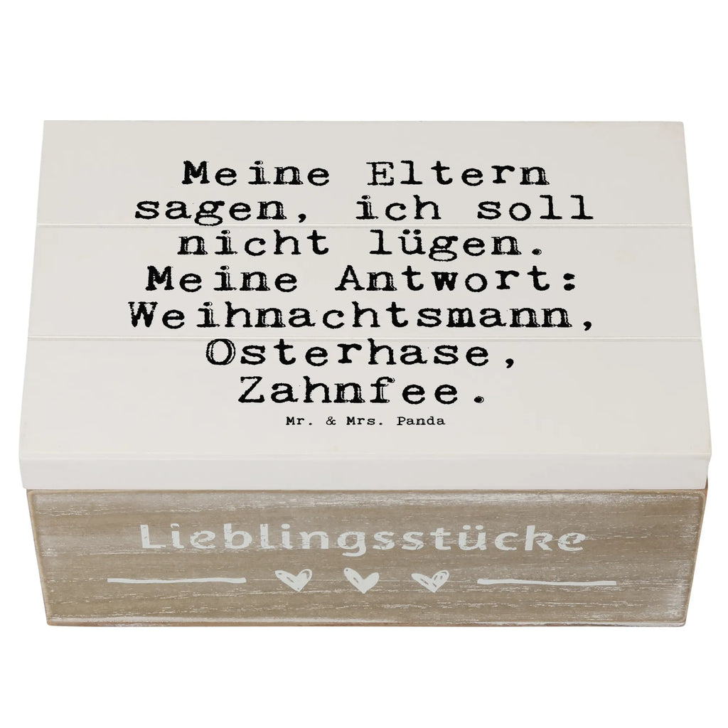 Holzkiste Sprüche und Zitate Meine Eltern sagen, ich soll nicht lügen. Meine Antwort: Weihnachtsmann, Osterhase, Zahnfee. kiste holz, holzschachtel, holzschatulle, Holzkiste mit Deckel, Box aus Holz, Holzbox mit Deckel, Aufbewahrungsbox Holz, Schatulle, Holzkiste, Aufbewahrungsbox, Holzboxen, truhe holz, aufbewahrungskiste mit deckel, Aufbewahrungsbox aus Holz, Holzkisten, aufbewahrungsboxen, box holz, holzkästchen, Holzbox, aufbewahrungstruhe, holztruhen, aufbewahrungskisten, Aufbewahrungskiste, Holz Aufbewahrungsbox, Holztruhe, Sprüche, Lustige Sprüche, Weisheiten, Zitate, Spruch, Spruch Geschenke, Spruch Sprüche Weisheiten Zitate Lustig Weisheit Worte