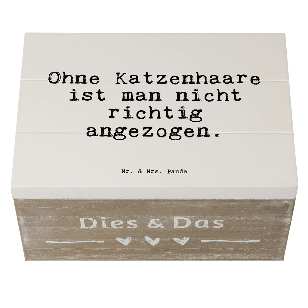 Holzkiste Sprüche und Zitate Ohne Katzenhaare ist man nicht richtig angezogen. truhe holz, Holz Aufbewahrungsbox, Box aus Holz, Aufbewahrungskiste, aufbewahrungskiste mit deckel, Schatulle, Holzbox, Aufbewahrungsbox aus Holz, kiste holz, Holzkisten, Holztruhe, aufbewahrungskisten, holztruhen, Holzkiste, holzschachtel, Aufbewahrungsbox, aufbewahrungstruhe, Holzbox mit Deckel, Holzkiste mit Deckel, Aufbewahrungsbox Holz, box holz, holzkästchen, aufbewahrungsboxen, holzschatulle, Holzboxen, Sprüche, Lustige Sprüche, Weisheiten, Zitate, Spruch, Spruch Geschenke, Spruch Sprüche Weisheiten Zitate Lustig Weisheit Worte