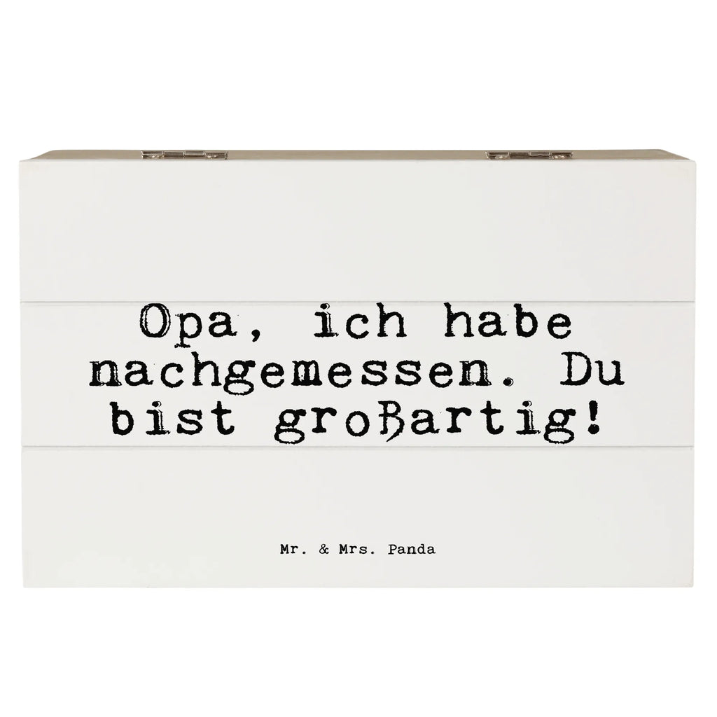 Wooden chest Opa, ich habe nachgemessen.... aufbewahrungstruhe, kiste holz, holztruhen, Aufbewahrungsbox, Holzbox mit Deckel, box holz, Aufbewahrungskiste, Holzkiste mit Deckel, Holzbox, aufbewahrungskisten, holzschachtel, aufbewahrungskiste mit deckel, truhe holz, holzschatulle, Aufbewahrungsbox aus Holz, Schatulle, Aufbewahrungsbox Holz, aufbewahrungsboxen, Holz Aufbewahrungsbox, Holzboxen, Holzkiste, Holztruhe, Box aus Holz, holzkästchen, Holzkisten, Sprüche, Lustige Sprüche, Weisheiten, Zitate, Spruch, Spruch Geschenke, Spruch Sprüche Weisheiten Zitate Lustig Weisheit Worte