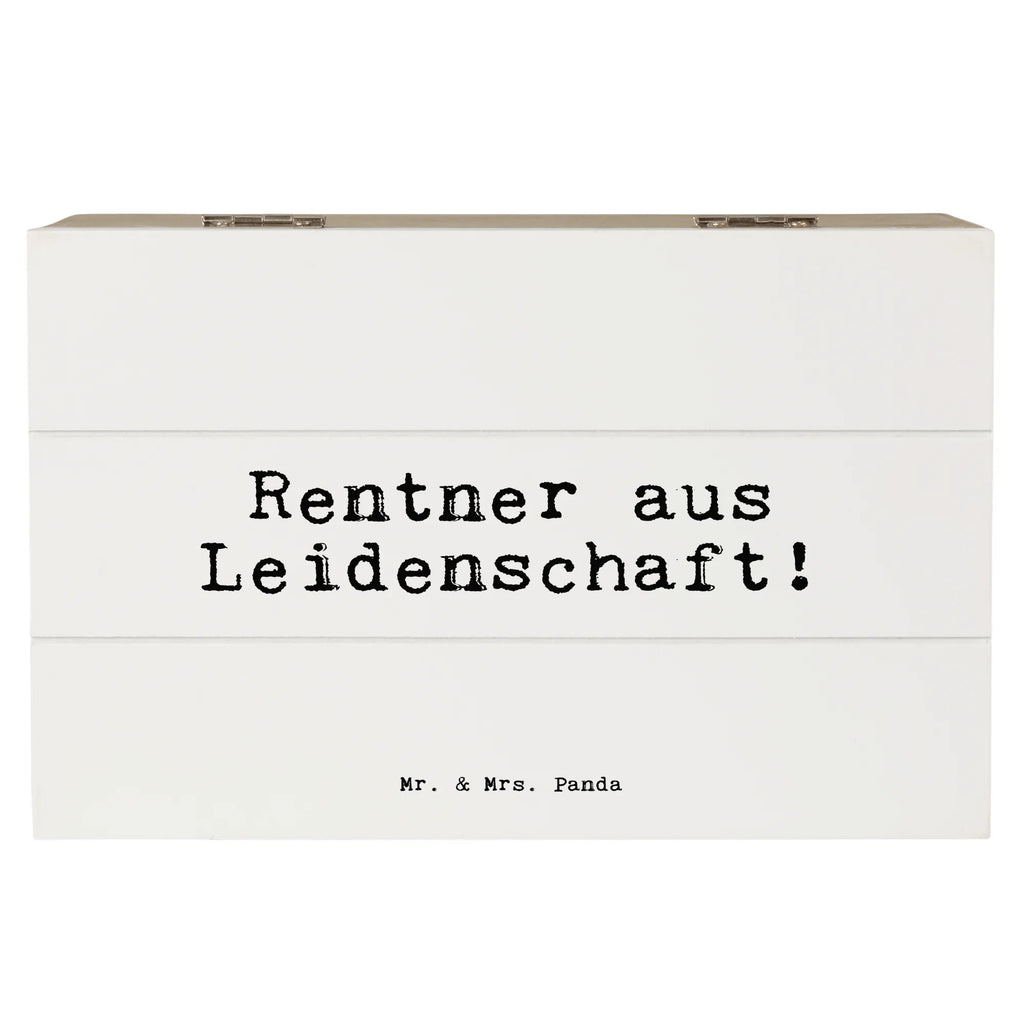 Wooden chest Rentner aus Leidenschaft!  chest, treasure chest, Wooden box, decorative box, memory box, XXL, storage box, box, casket, saying, sayings, funny, wisdom, quotes, Sayings Proverbs Wisdom Quotes Funny Wisdom Words