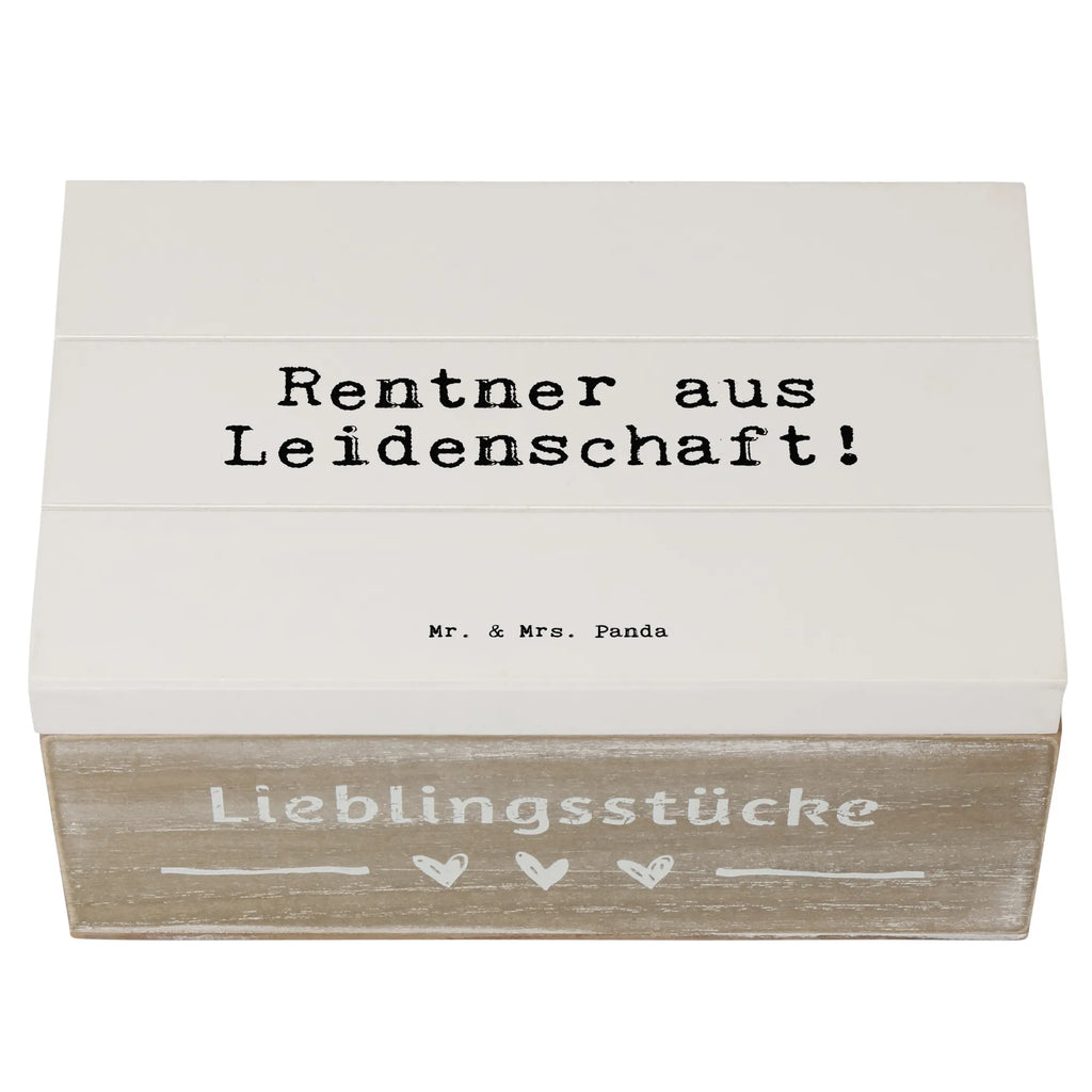 Wooden chest Rentner aus Leidenschaft!  chest, treasure chest, Wooden box, decorative box, memory box, XXL, storage box, box, casket, saying, sayings, funny, wisdom, quotes, Sayings Proverbs Wisdom Quotes Funny Wisdom Words