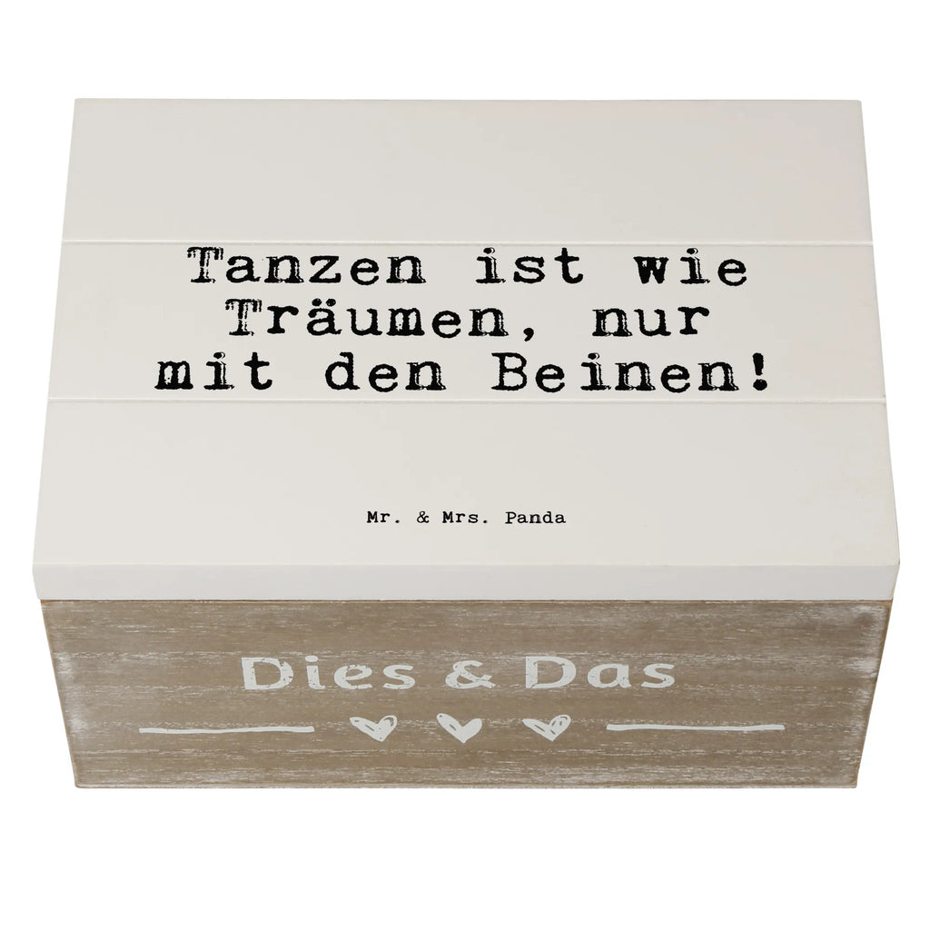 Holzkiste Sprüche und Zitate Tanzen ist wie Träumen, nur mit den Beinen! Aufbewahrungsbox, box holz, holzschatulle, holzkästchen, holzschachtel, aufbewahrungsboxen, aufbewahrungskisten, Holz Aufbewahrungsbox, truhe holz, Holzbox, Holzkiste mit Deckel, Holztruhe, Aufbewahrungskiste, Holzkiste, Aufbewahrungsbox Holz, Schatulle, Aufbewahrungsbox aus Holz, Box aus Holz, kiste holz, aufbewahrungskiste mit deckel, Holzkisten, holztruhen, Holzboxen, Holzbox mit Deckel, aufbewahrungstruhe, Sprüche, Lustige Sprüche, Weisheiten, Zitate, Spruch, Spruch Geschenke, Spruch Sprüche Weisheiten Zitate Lustig Weisheit Worte