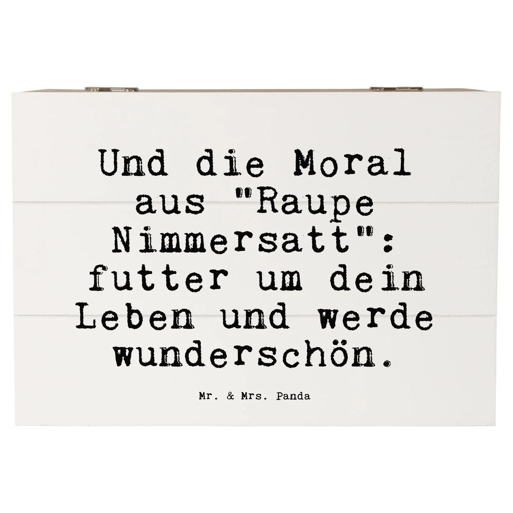 Holzkiste Sprüche und Zitate Und die Moral aus "Raupe Nimmersatt": futter um dein Leben und werde wunderschön. Holzkiste mit Deckel, holzkästchen, Schatulle, box holz, Box aus Holz, truhe holz, Aufbewahrungsbox Holz, kiste holz, Holz Aufbewahrungsbox, Holzbox, Holzboxen, aufbewahrungstruhe, Aufbewahrungsbox aus Holz, holzschatulle, Aufbewahrungsbox, Holztruhe, Holzbox mit Deckel, holzschachtel, Holzkisten, aufbewahrungskisten, Holzkiste, Aufbewahrungskiste, aufbewahrungsboxen, holztruhen, aufbewahrungskiste mit deckel, Sprüche, Lustige Sprüche, Weisheiten, Zitate, Spruch, Spruch Geschenke, Spruch Sprüche Weisheiten Zitate Lustig Weisheit Worte