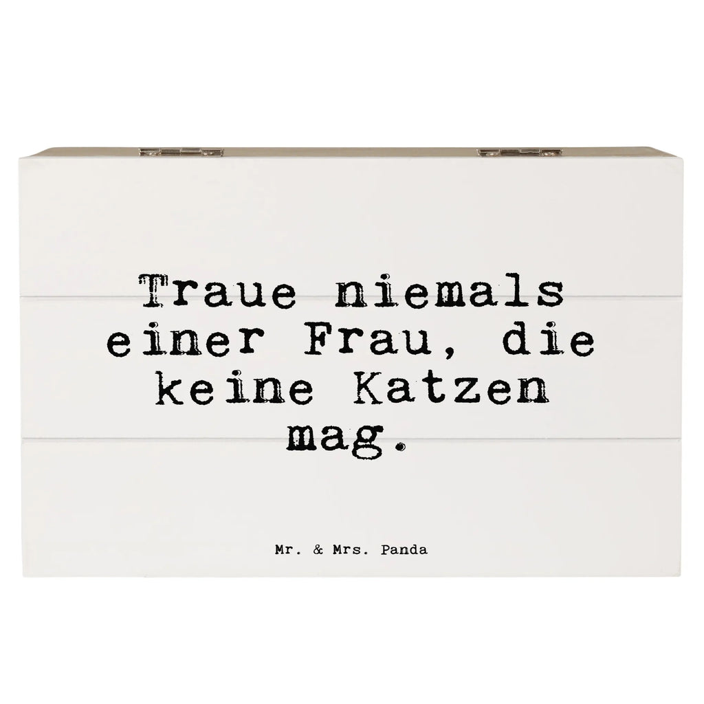 Wooden chest Traue niemals einer Frau,... box, decorative box, treasure chest, XXL, casket, storage box, memory box, chest, Wooden box, saying, sayings, funny, wisdom, quotes, Sayings Proverbs Wisdom Quotes Funny Wisdom Words
