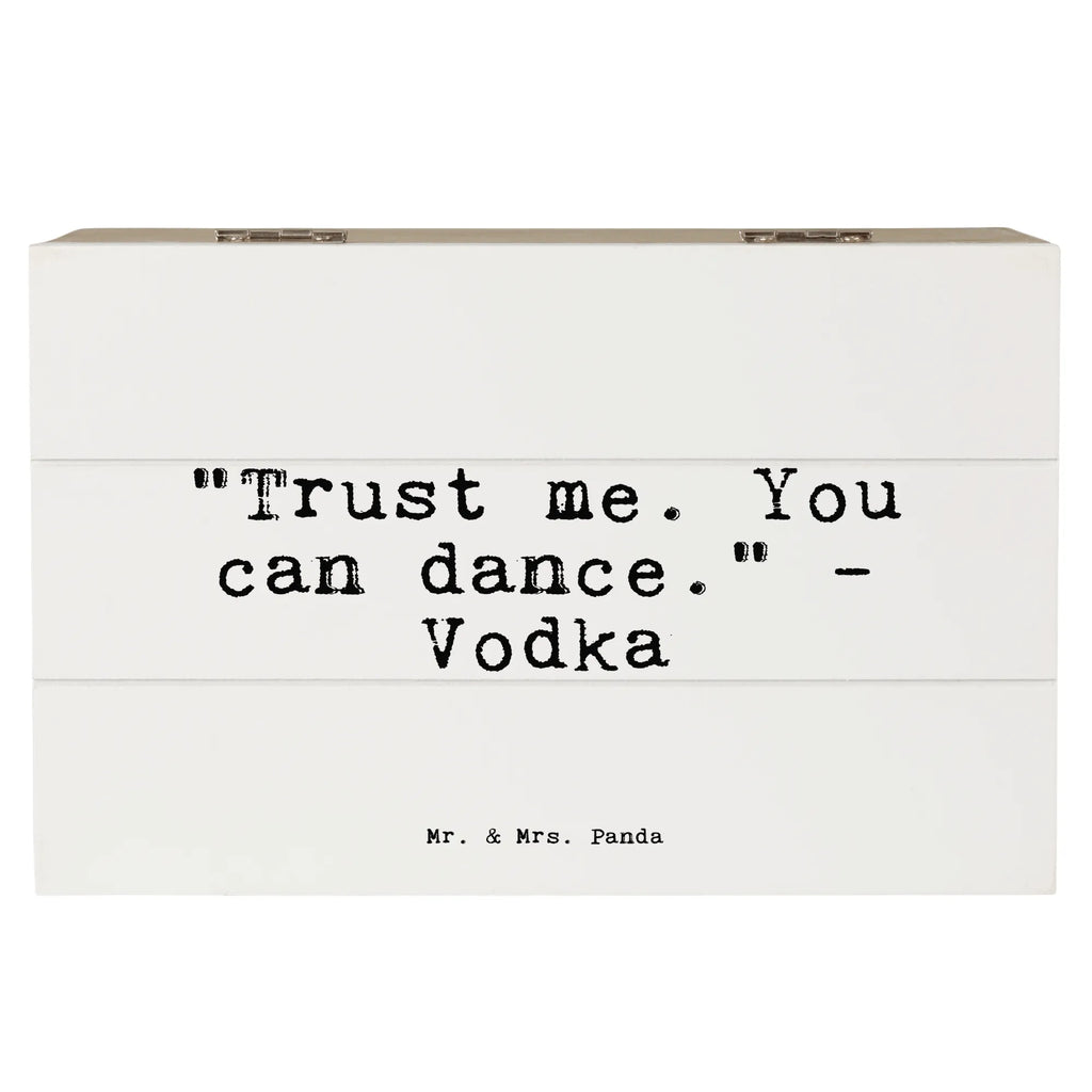 Holzkiste Sprüche und Zitate "Trust me. You can dance." - Vodka Holzkiste, Holzbox mit Deckel, Aufbewahrungsbox, aufbewahrungskisten, Holzkiste mit Deckel, aufbewahrungstruhe, Box aus Holz, Holz Aufbewahrungsbox, Aufbewahrungsbox aus Holz, holzschachtel, truhe holz, kiste holz, Holzboxen, box holz, Schatulle, Holztruhe, Aufbewahrungskiste, Holzkisten, Aufbewahrungsbox Holz, aufbewahrungsboxen, holztruhen, aufbewahrungskiste mit deckel, holzschatulle, holzkästchen, Holzbox, Sprüche, Lustige Sprüche, Weisheiten, Zitate, Spruch, Spruch Geschenke, Spruch Sprüche Weisheiten Zitate Lustig Weisheit Worte
