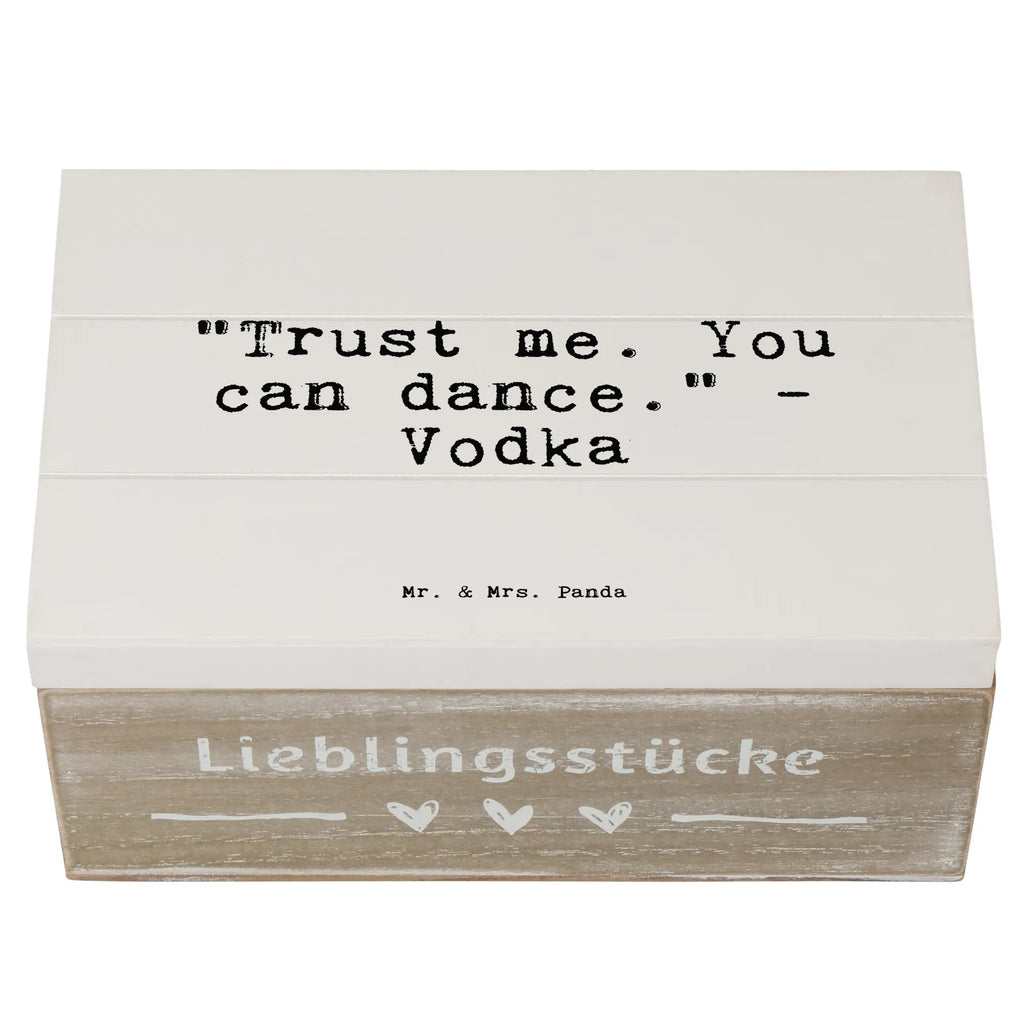 Holzkiste Sprüche und Zitate "Trust me. You can dance." - Vodka Holzkiste, Holzbox mit Deckel, Aufbewahrungsbox, aufbewahrungskisten, Holzkiste mit Deckel, aufbewahrungstruhe, Box aus Holz, Holz Aufbewahrungsbox, Aufbewahrungsbox aus Holz, holzschachtel, truhe holz, kiste holz, Holzboxen, box holz, Schatulle, Holztruhe, Aufbewahrungskiste, Holzkisten, Aufbewahrungsbox Holz, aufbewahrungsboxen, holztruhen, aufbewahrungskiste mit deckel, holzschatulle, holzkästchen, Holzbox, Sprüche, Lustige Sprüche, Weisheiten, Zitate, Spruch, Spruch Geschenke, Spruch Sprüche Weisheiten Zitate Lustig Weisheit Worte