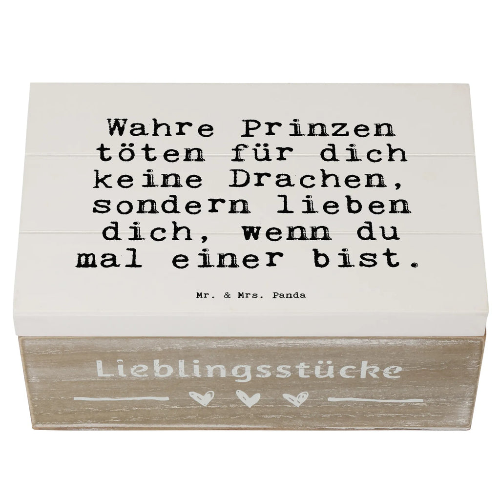 Holzkiste Sprüche und Zitate Wahre Prinzen töten für dich keine Drachen, sondern lieben dich, wenn du mal einer bist. XXL, Dekokiste, Geschenkdose, Schatulle, Schatzkiste, Aufbewahrungsbox, Geschenkbox, Kiste, Holzkiste, Erinnerungskiste, Truhe, Erinnerungsbox, Spruch, Sprüche, lustige Sprüche, Weisheiten, Zitate, Spruch Geschenke, Spruch Sprüche Weisheiten Zitate Lustig Weisheit Worte