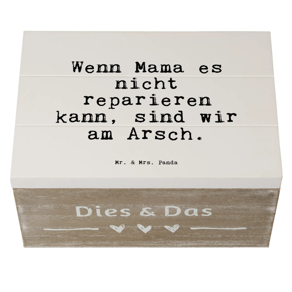 Holzkiste Sprüche und Zitate Wenn Mama es nicht reparieren kann, sind wir am Arsch. Holzbox mit Deckel, Holzkiste mit Deckel, Holzkiste, holzschachtel, Aufbewahrungsbox aus Holz, truhe holz, Aufbewahrungsbox Holz, Aufbewahrungsbox, Holztruhe, holzkästchen, aufbewahrungsboxen, Holzkisten, aufbewahrungstruhe, aufbewahrungskiste mit deckel, aufbewahrungskisten, holzschatulle, holztruhen, Schatulle, Holzboxen, Box aus Holz, kiste holz, Holzbox, Aufbewahrungskiste, Holz Aufbewahrungsbox, box holz, Sprüche, Lustige Sprüche, Weisheiten, Zitate, Spruch, Spruch Geschenke, Spruch Sprüche Weisheiten Zitate Lustig Weisheit Worte