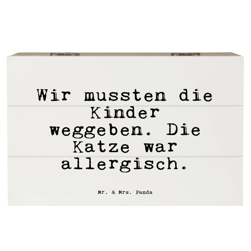 Wooden chest Wir mussten die Kinder... chest, memory box, box, storage box, XXL, Wooden box, casket, treasure chest, decorative box, saying, sayings, funny, wisdom, quotes, Sayings Proverbs Wisdom Quotes Funny Wisdom Words