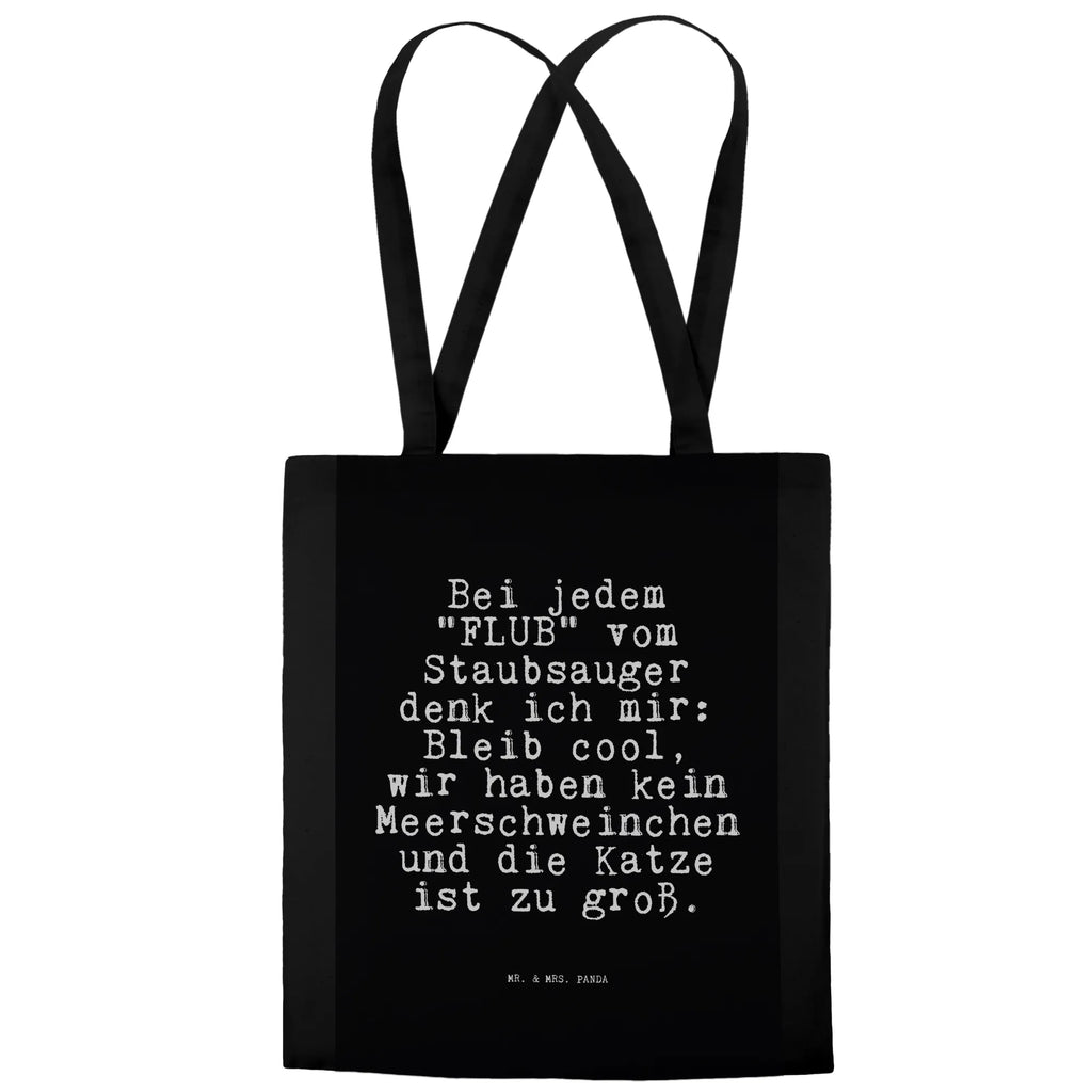 Tote bag Bei jedem "FLUB" vom... cloth bag, cotton bag, shopper, Carrier bag, shopping bag, shoulder bag, pouch, bag, jute bag, saying, sayings, funny, wisdom, quotes, Sayings Proverbs Wisdom Quotes Funny Wisdom Words
