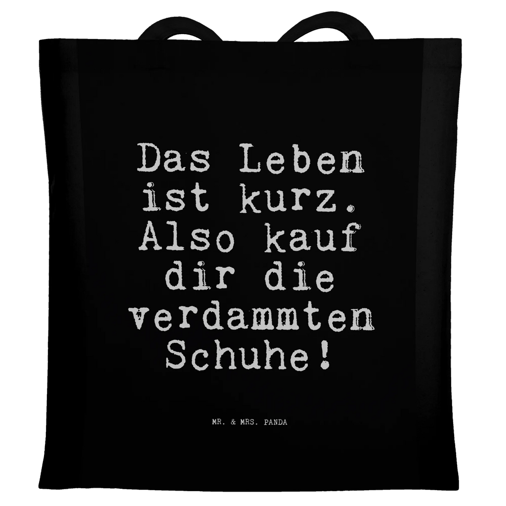 Tragetasche Das Leben ist kurz.... stoff shopper, universaltasche, Tote Bag, tragbeutel, schulterbeutel, Henkeltasche, Einkaufstasche, Unitasche, baumwoll shopper, umhängebeutel, Umhängetasche, Stofftasche, Shopper, textilbeutel, einkaufsshopper, Beutel, Tasche, Uni Tasche, Baumwollbeutel, Schultertasche, Jutebeutel, Alltagstasche, textiltasche, Büchertasche, Laptoptasche, dokumententasche, Baumwolltasche, canvas tasche, Tragetasche, freizeitbeutel, schultertasche baumwolle, studententasche, Strandtasche, Einkaufstüte, Shopping Tasche, einkaufstasche baumwolle, Tüte, tragetasche baumwolle, umhängetasche baumwolle, Jutetasche, Schulbeutel, Freizeittasche, totebag, henkeltasche baumwolle, Stoffbeutel, campus tasche, Schultasche, Einkaufsbeutel, Sprüche, Lustige Sprüche, Weisheiten, Zitate, Spruch, Spruch Geschenke, Spruch Sprüche Weisheiten Zitate Lustig Weisheit Worte