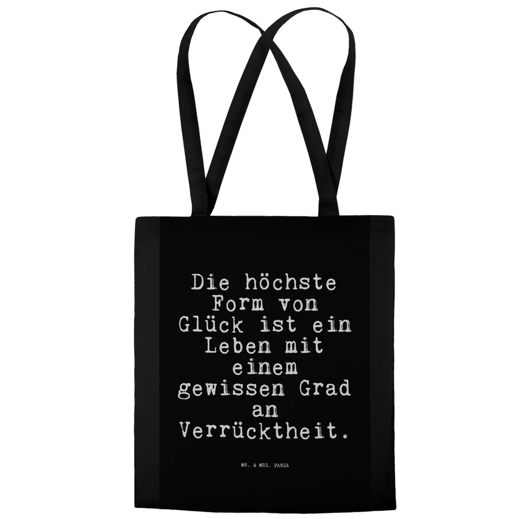 Tragetasche Die höchste Form von... Badetasche, Beutel, Jutetasche, Shopper, Tasche, Strandtasche, Stoffbeutel, Einkaufstasche, Laptoptasche, Einkaufstüte, Beuteltasche, Tragetasche, Jutebeutel, Stofftasche, Umhängetasche, Schultertasche, Spruch, Sprüche, lustige Sprüche, Weisheiten, Zitate, Spruch Geschenke, Spruch Sprüche Weisheiten Zitate Lustig Weisheit Worte
