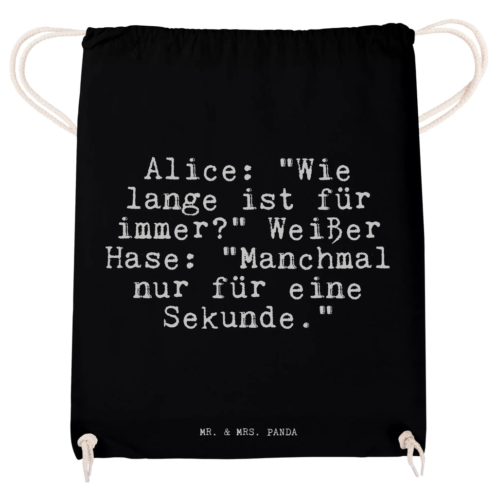 Drawstring bag Alice: "Wie lange ist... gym bag, hipster, bag, jute bag, sports bag, carrier bag, saying, sayings, funny, wisdom, quotes, Sayings Proverbs Wisdom Quotes Funny Wisdom Words