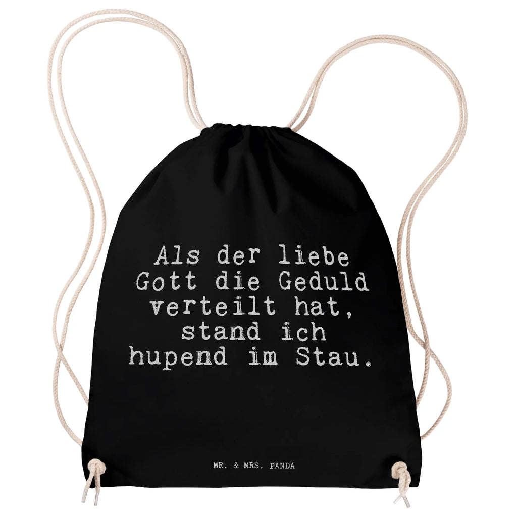 Drawstring bag Als der liebe Gott... jute bag, sports bag, bag, gym bag, carrier bag, hipster, saying, sayings, funny, wisdom, quotes, Sayings Proverbs Wisdom Quotes Funny Wisdom Words