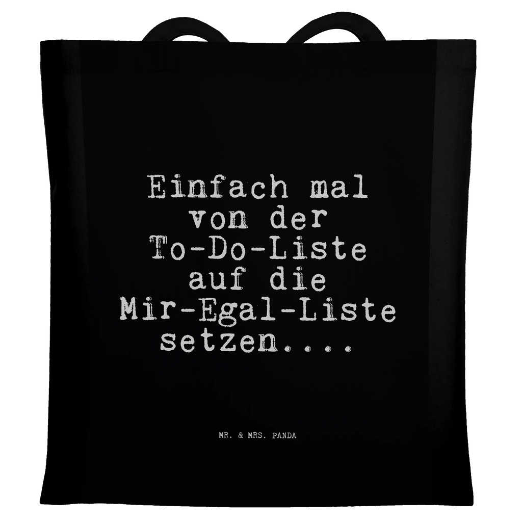 Tote bag Einfach mal von der... jute bag, cotton bag, shopper, pouch, bag, shopping bag, shoulder bag, Carrier bag, cloth bag, saying, sayings, funny, wisdom, quotes, Sayings Proverbs Wisdom Quotes Funny Wisdom Words