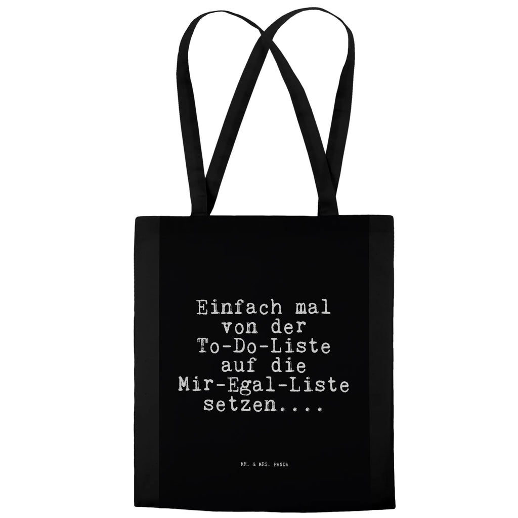Tote bag Einfach mal von der... jute bag, cotton bag, shopper, pouch, bag, shopping bag, shoulder bag, Carrier bag, cloth bag, saying, sayings, funny, wisdom, quotes, Sayings Proverbs Wisdom Quotes Funny Wisdom Words