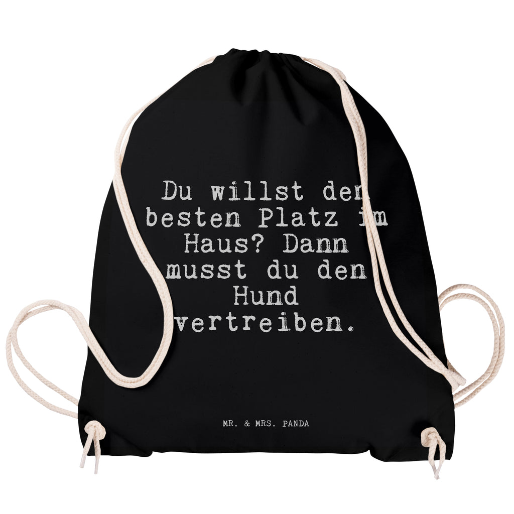 Drawstring bag Du willst den besten... carrier bag, bag, sports bag, jute bag, hipster, gym bag, saying, sayings, funny, wisdom, quotes, Sayings Proverbs Wisdom Quotes Funny Wisdom Words