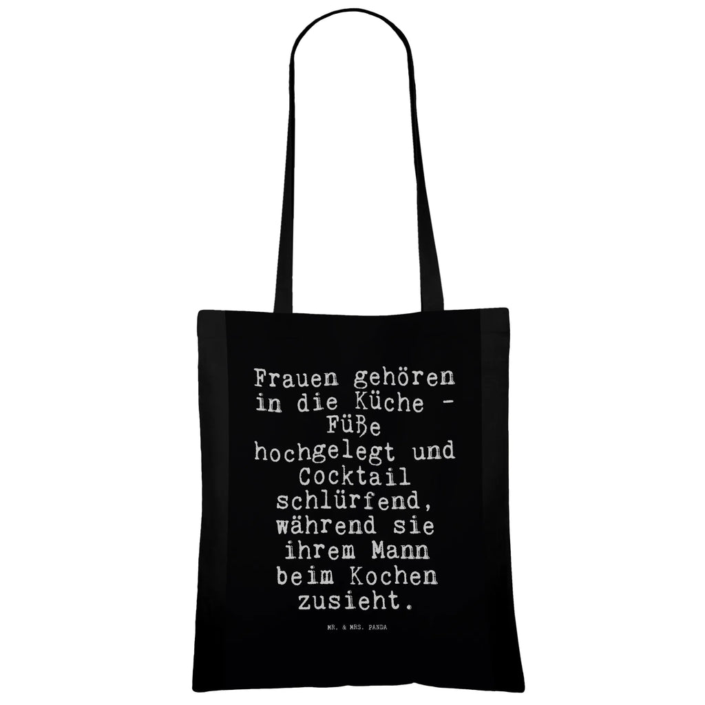 Tote bag Frauen gehören in die... Carrier bag, bag, pouch, cloth bag, cotton bag, shopping bag, shoulder bag, jute bag, shopper, saying, sayings, funny, wisdom, quotes, Sayings Proverbs Wisdom Quotes Funny Wisdom Words