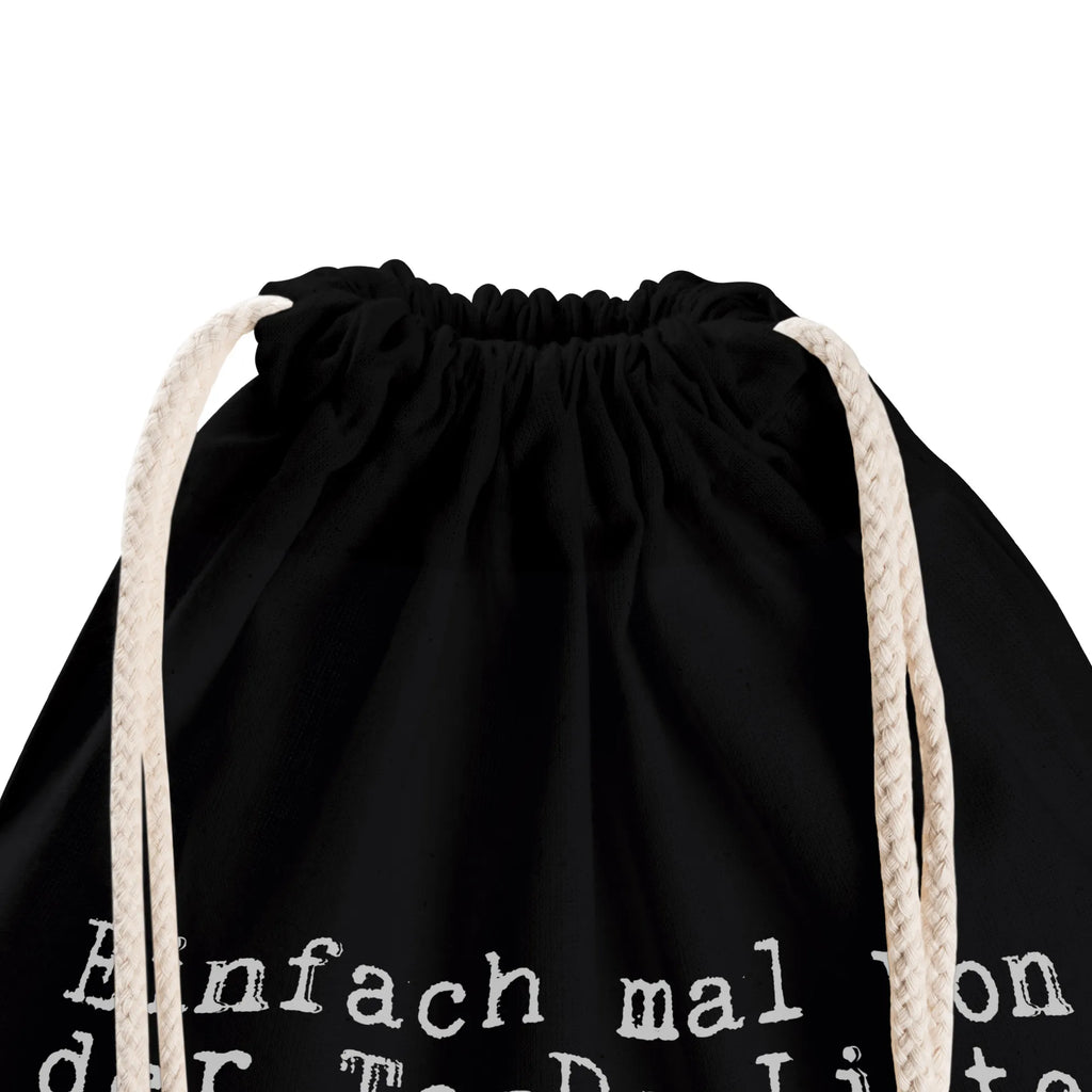 Drawstring bag Einfach mal von der... Mädchen, Sportbeutel Jungen, Turnbeutel, Sportbeutel Aus Baumwolle, Sportbeutel Waschbar, Sportbeutel Wasserabweisend, Sportbeutel Mit Reißverschluss, Jungen, Sportbeutel Outdoor, Turnbeutel Kinder, Sportbeutel Geschenkidee, Sportbeutel Für Kinder, Sportbeutel Klein, Sportbeutel Für Freizeit, Öko Sportbeutel, Sportbeutel Schwarz, Gymbag, Sportbeutel Für Sport, Sportbeutel Aus Polyester, Sportbeutel Mädchen, Turnbeutel Schule, Sportbeutel Training, Sportbeutel Mit Fach, Sportbeutel Kita, Tragetasche, Sportbeutel Nachhaltig, Sportbeutel Bunt, Sportbeutel Leicht, Wandern, Fitness, Fußball, Sportbeutel Damen, Rucksack, Sportbeutel Weiß, Sportbeutel Schule, Gymsack, Tanzen, Turnbeutel Mit Kordel, Sportrucksack, Sportbeutel Fitness, Sportbeutel Groß, Sportbeutel Für Erwachsene, Festival Beutel, Turnen, Turnbeutel Mit Motiv, Sportbeutel Bedruckt, Sportbeutel, Sportbeutel Herren, Training, Sportbeutel Set, Sportbeutel Faltbar, Kindergarten, Sportbeutel Kindergarten, Tasche, Jutebeutel, Freizeit, Sportbeutel Mit Kordelzug, Sprüche, lustige Sprüche, Weisheiten, Zitate, Spruch, Spruch Geschenke, Spruch Sprüche Weisheiten Zitate Lustig Weisheit Worte