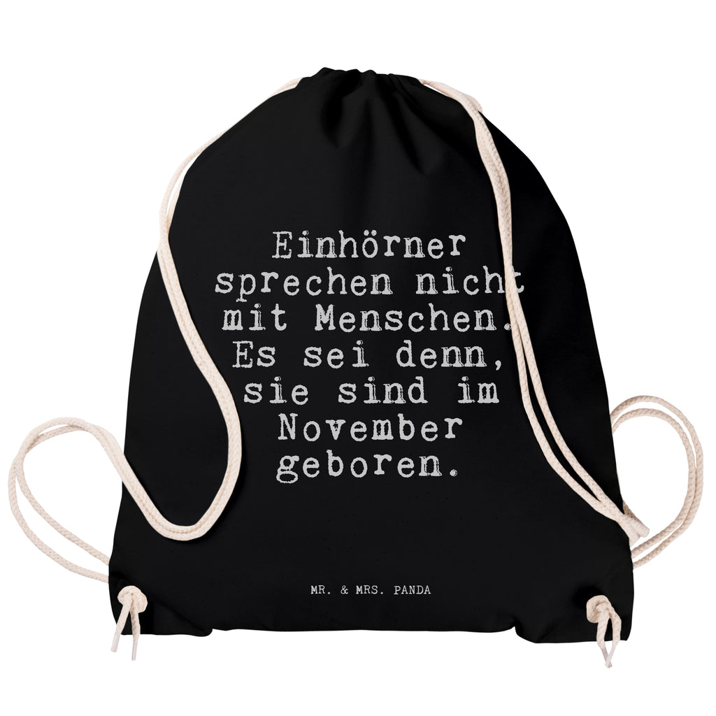 Drawstring bag Einhörner sprechen nicht mit... Sportbeutel Nachhaltig, Sportbeutel Bedruckt, Sportbeutel Groß, Sportbeutel Aus Polyester, Sportbeutel Leicht, Sportbeutel Klein, Sportbeutel Weiß, Sportbeutel Set, Turnbeutel Kinder, Sportbeutel Damen, Sportbeutel Outdoor, Turnbeutel Mit Kordel, Sportbeutel Schule, Turnbeutel Schule, Sportbeutel Wasserabweisend, Öko Sportbeutel, Sportbeutel Herren, Sportbeutel, Turnbeutel, Sportbeutel Aus Baumwolle, Sportbeutel Jungen, Sportbeutel Für Freizeit, Sportbeutel Mädchen, Sportbeutel Für Erwachsene, Sportbeutel Kita, Sportbeutel Waschbar, Turnbeutel Mit Motiv, Sportbeutel Schwarz, Sportrucksack, Sportbeutel Fitness, Sportbeutel Mit Kordelzug, Sportbeutel Bunt, Sportbeutel Mit Reißverschluss, Sportbeutel Für Kinder, Sportbeutel Geschenkidee, Gymbag, Sportbeutel Faltbar, Sportbeutel Für Sport, Sportbeutel Kindergarten, Sportbeutel Training, Sportbeutel Mit Fach, Spruch, Sprüche, lustige Sprüche, Weisheiten, Zitate, Spruch Geschenke, Spruch Sprüche Weisheiten Zitate Lustig Weisheit Worte