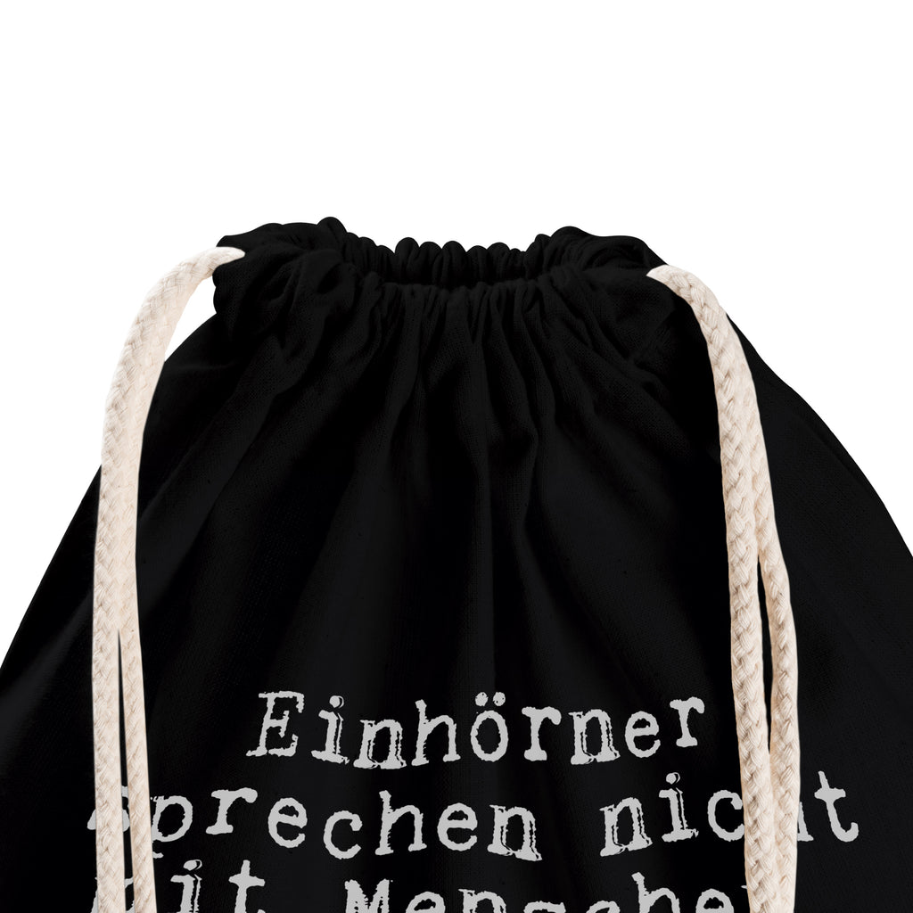 Drawstring bag Einhörner sprechen nicht mit... Sportbeutel Nachhaltig, Sportbeutel Bedruckt, Sportbeutel Groß, Sportbeutel Aus Polyester, Sportbeutel Leicht, Sportbeutel Klein, Sportbeutel Weiß, Sportbeutel Set, Turnbeutel Kinder, Sportbeutel Damen, Sportbeutel Outdoor, Turnbeutel Mit Kordel, Sportbeutel Schule, Turnbeutel Schule, Sportbeutel Wasserabweisend, Öko Sportbeutel, Sportbeutel Herren, Sportbeutel, Turnbeutel, Sportbeutel Aus Baumwolle, Sportbeutel Jungen, Sportbeutel Für Freizeit, Sportbeutel Mädchen, Sportbeutel Für Erwachsene, Sportbeutel Kita, Sportbeutel Waschbar, Turnbeutel Mit Motiv, Sportbeutel Schwarz, Sportrucksack, Sportbeutel Fitness, Sportbeutel Mit Kordelzug, Sportbeutel Bunt, Sportbeutel Mit Reißverschluss, Sportbeutel Für Kinder, Sportbeutel Geschenkidee, Gymbag, Sportbeutel Faltbar, Sportbeutel Für Sport, Sportbeutel Kindergarten, Sportbeutel Training, Sportbeutel Mit Fach, Spruch, Sprüche, lustige Sprüche, Weisheiten, Zitate, Spruch Geschenke, Spruch Sprüche Weisheiten Zitate Lustig Weisheit Worte