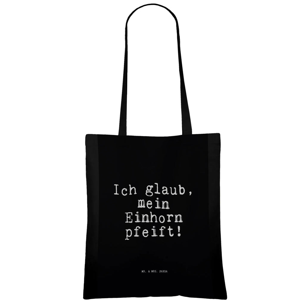 Tote bag Ich glaub, mein Einhorn... pouch, shoulder bag, jute bag, bag, shopper, cloth bag, shopping bag, cotton bag, Carrier bag, saying, sayings, funny, wisdom, quotes, Sayings Proverbs Wisdom Quotes Funny Wisdom Words