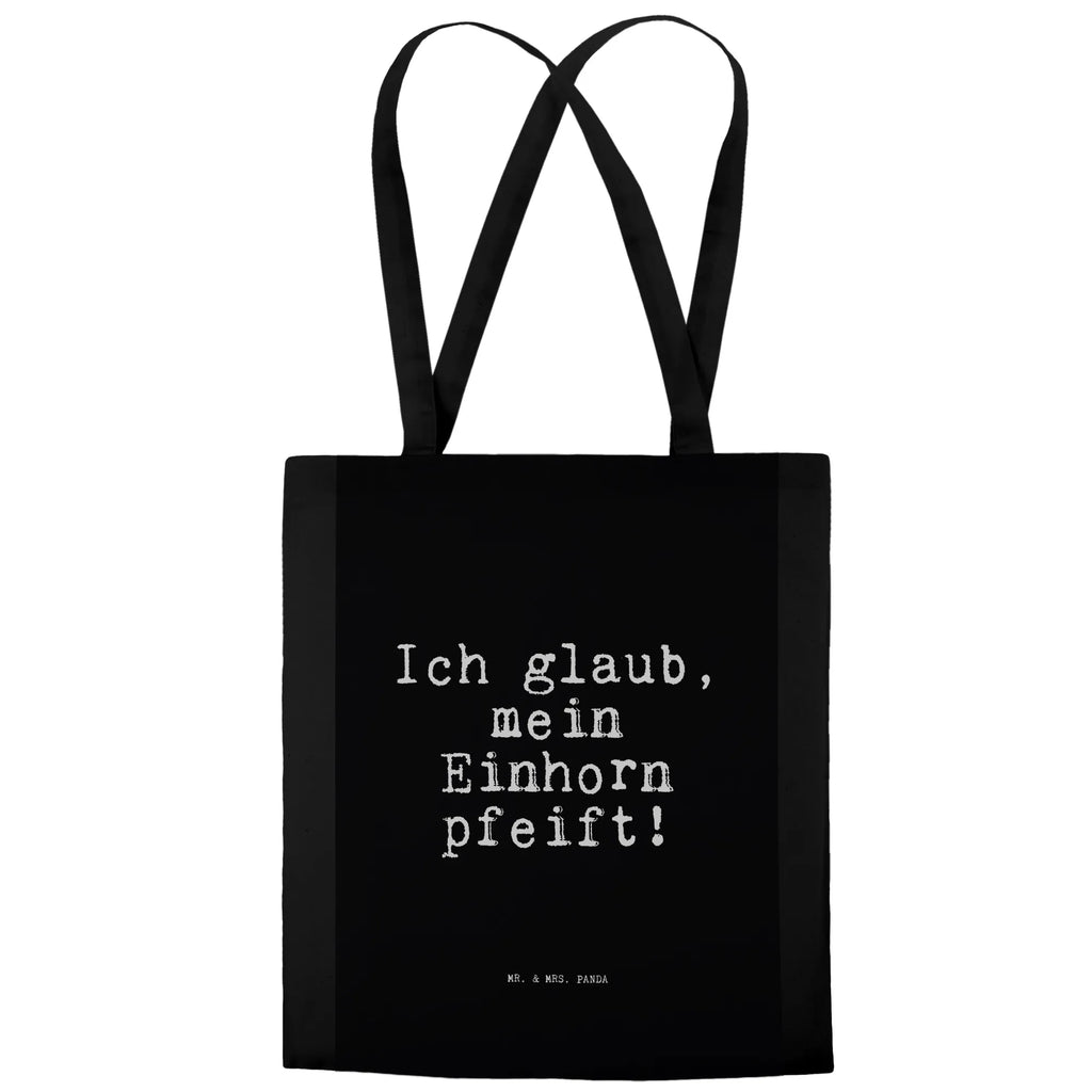 Tote bag Ich glaub, mein Einhorn... pouch, shoulder bag, jute bag, bag, shopper, cloth bag, shopping bag, cotton bag, Carrier bag, saying, sayings, funny, wisdom, quotes, Sayings Proverbs Wisdom Quotes Funny Wisdom Words