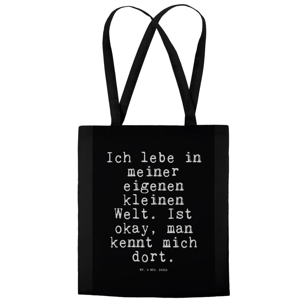 Tragetasche Sprüche und Zitate Ich lebe in meiner eigenen kleinen Welt. Ist okay, man kennt mich dort. Einkaufstasche, Umhängetasche, Tasche, Badetasche, Strandtasche, Beutel, Stofftasche, Laptoptasche, Schultertasche, Stoffbeutel, Tragetasche, Einkaufstüte, Beuteltasche, Jutetasche, Jutebeutel, Shopper, Spruch, Sprüche, lustige Sprüche, Weisheiten, Zitate, Spruch Geschenke, Spruch Sprüche Weisheiten Zitate Lustig Weisheit Worte