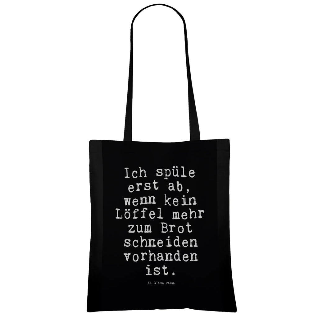Tote bag Ich spüle erst ab,... shoulder bag, Carrier bag, jute bag, cloth bag, pouch, shopper, shopping bag, bag, cotton bag, saying, sayings, funny, wisdom, quotes, Sayings Proverbs Wisdom Quotes Funny Wisdom Words