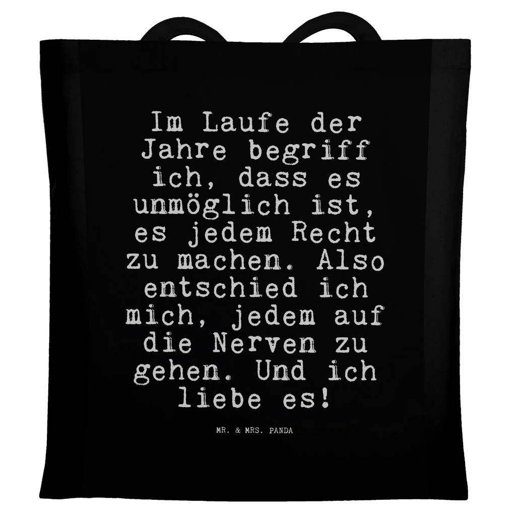 Tote bag Im Laufe der Jahre... shopping bag, shopper, cotton bag, Carrier bag, bag, cloth bag, shoulder bag, jute bag, pouch, saying, sayings, funny, wisdom, quotes, Sayings Proverbs Wisdom Quotes Funny Wisdom Words