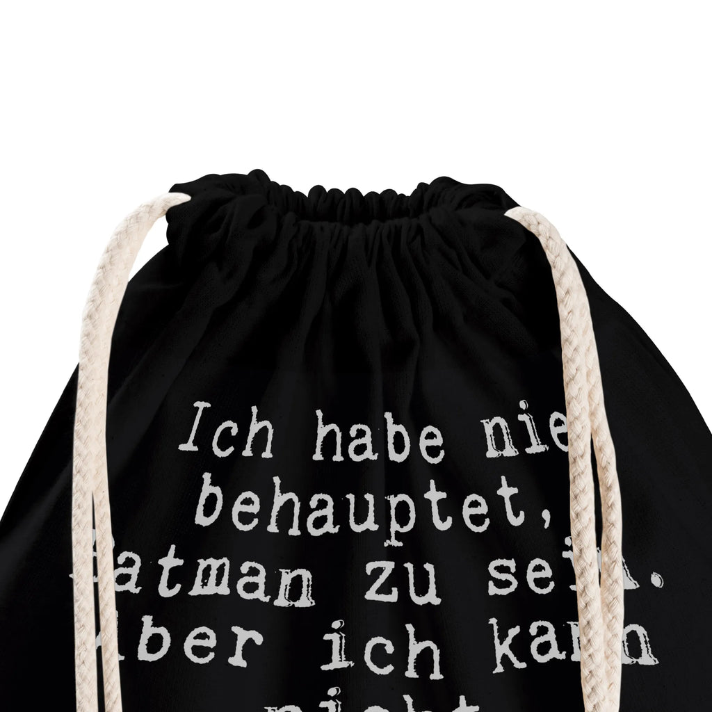 Drawstring bag Ich habe nie behauptet,... Sportbeutel Fitness, Sportbeutel Faltbar, Sportbeutel Training, Sportbeutel Für Kinder, Sportbeutel Aus Baumwolle, Sportbeutel Leicht, Sportbeutel Schwarz, Sportbeutel Geschenkidee, Sportbeutel Wasserabweisend, Gymbag, Sportbeutel Set, Turnbeutel Kinder, Sportbeutel Outdoor, Öko Sportbeutel, Sportrucksack, Sportbeutel Waschbar, Sportbeutel Mit Reißverschluss, Turnbeutel Mit Kordel, Sportbeutel Weiß, Sportbeutel Für Sport, Sportbeutel Klein, Turnbeutel Schule, Sportbeutel Kindergarten, Sportbeutel Für Erwachsene, Sportbeutel Bedruckt, Sportbeutel Schule, Sportbeutel Für Freizeit, Turnbeutel, Sportbeutel Mädchen, Sportbeutel Mit Kordelzug, Sportbeutel Damen, Sportbeutel Kita, Sportbeutel Mit Fach, Sportbeutel Nachhaltig, Turnbeutel Mit Motiv, Sportbeutel Aus Polyester, Sportbeutel Jungen, Sportbeutel Herren, Sportbeutel Groß, Sportbeutel, Sportbeutel Bunt, Spruch, Sprüche, lustige Sprüche, Weisheiten, Zitate, Spruch Geschenke, Spruch Sprüche Weisheiten Zitate Lustig Weisheit Worte