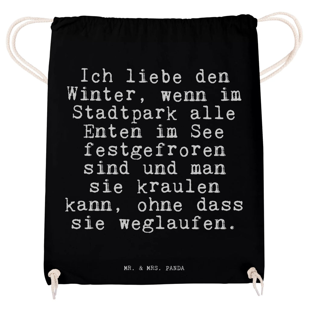 Drawstring bag Ich liebe den Winter,... Sportbeutel Mit Kordelzug, Alltagstasche, sportbeutel baumwolle, Gymsack, Sportbeutel Fitness, Turnbeutel, festival tasche, Öko Sportbeutel, kordelrucksack, beutel mit kordelzug, Gymbag, Turnbeutel Mit Kordel, Stofftasche, Sportbeutel Schule, kordelzugbeutel, wander rucksack, Sportbeutel Für Freizeit, gym rucksack, Sportbeutel Kita, Festival Beutel, stoff rucksack, festivalbeutel, Baumwollbeutel, beutelrucksack, rucksack stoff, Sportbeutel Outdoor, baumwolle beutel, Stoffbeutel, Sportbeutel Für Sport, gym beutel, baumwoll rucksack, festival rucksack, Sportbeutel Aus Baumwolle, Baumwolltasche, rucksack beutel, zugbeutel, zuziehbeutel, gym tasche, Sportrucksack, rucksack mit kordel, Sportbeutel Kindergarten, Sportbeutel Training, turnbeutel baumwolle, Sportbeutel, Turnbeutel Schule, freizeit rucksack, wanderbeutel, gymnastiktasche, Sprüche, Lustige Sprüche, Weisheiten, Zitate, Spruch, Spruch Geschenke, Spruch Sprüche Weisheiten Zitate Lustig Weisheit Worte