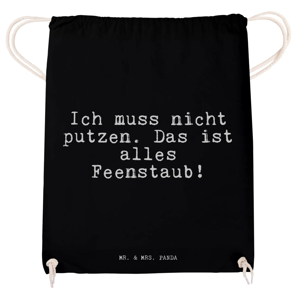 Drawstring bag Ich muss nicht putzen.... Sportbeutel Geschenkidee, Sportbeutel Bunt, Sportbeutel Aus Baumwolle, Sportbeutel Training, Turnbeutel Kinder, Sportrucksack, Sportbeutel Jungen, Sportbeutel Outdoor, Sportbeutel Nachhaltig, Sportbeutel Set, Sportbeutel Groß, Sportbeutel Faltbar, Sportbeutel Mit Fach, Sportbeutel Kita, Sportbeutel Leicht, Gymbag, Sportbeutel Mit Reißverschluss, Turnbeutel Mit Motiv, Turnbeutel, Sportbeutel, Sportbeutel Schwarz, Sportbeutel Für Freizeit, Turnbeutel Mit Kordel, Sportbeutel Mädchen, Öko Sportbeutel, Turnbeutel Schule, Sportbeutel Damen, Sportbeutel Weiß, Sportbeutel Fitness, Sportbeutel Für Sport, Sportbeutel Klein, Sportbeutel Mit Kordelzug, Sportbeutel Herren, Sportbeutel Kindergarten, Sportbeutel Schule, Sportbeutel Für Kinder, Sportbeutel Wasserabweisend, Sportbeutel Aus Polyester, Sportbeutel Waschbar, Sportbeutel Für Erwachsene, Sportbeutel Bedruckt, Spruch, Sprüche, lustige Sprüche, Weisheiten, Zitate, Spruch Geschenke, Spruch Sprüche Weisheiten Zitate Lustig Weisheit Worte